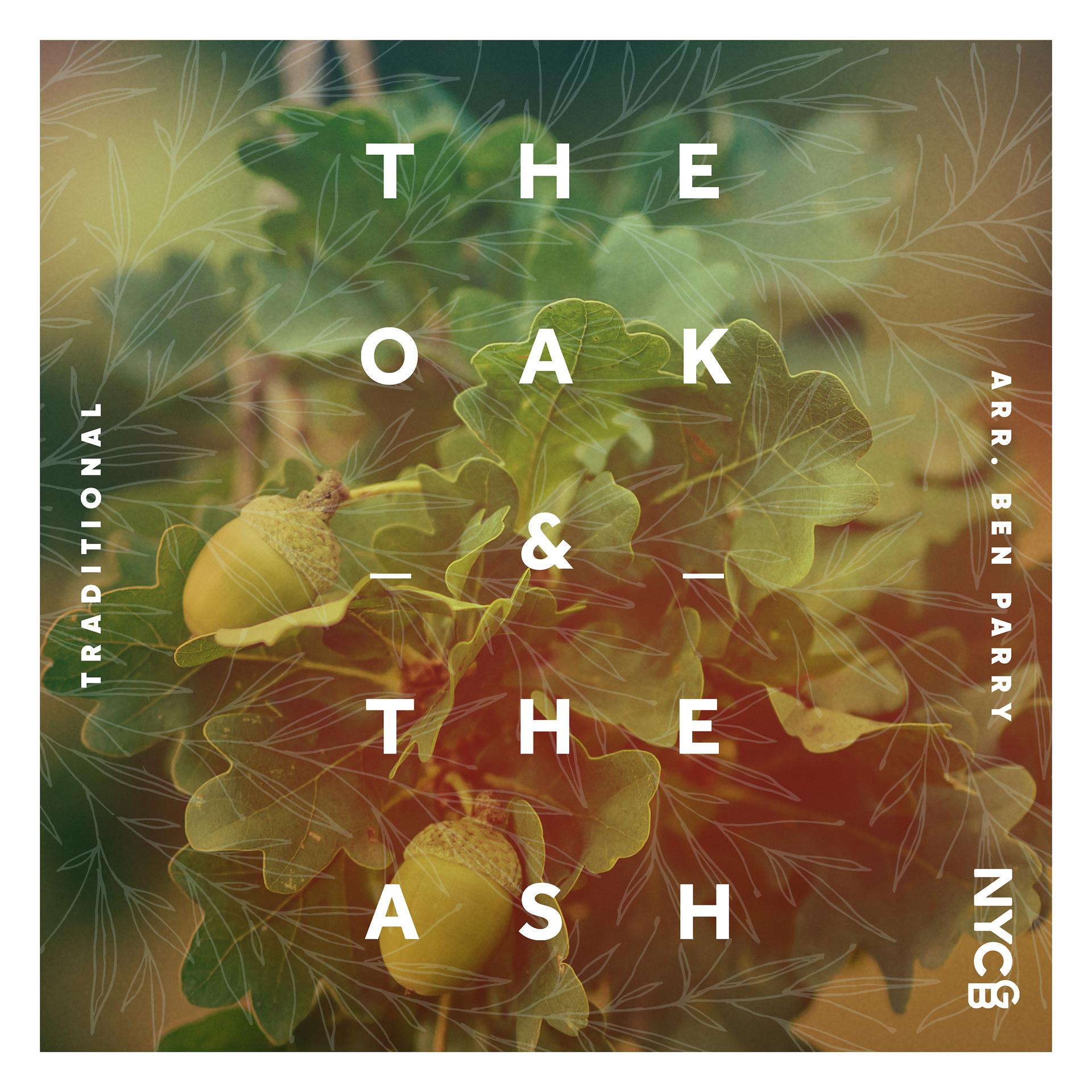 Постер альбома The Oak & The Ash (Arr. by Ben Parry)