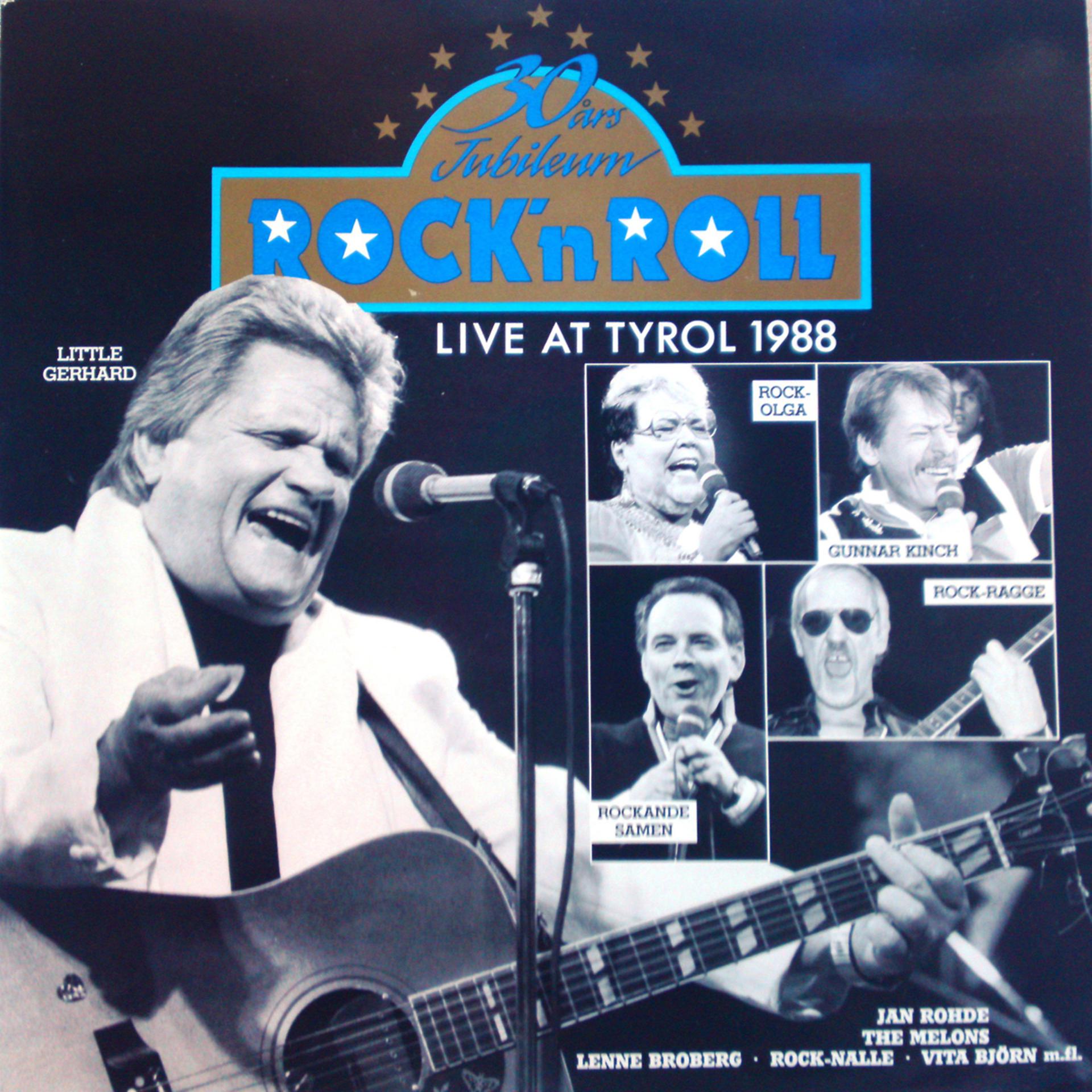 Постер альбома 30 Års Jubileum Rock' N Roll - Live At Tyrol 1988