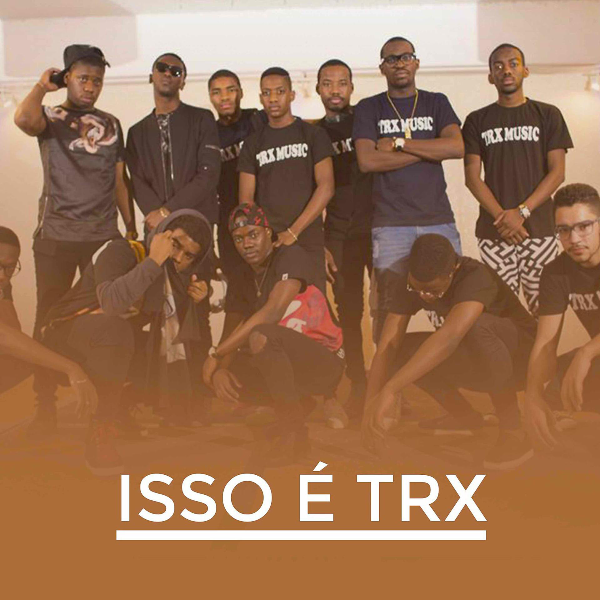 Постер альбома Isso É Trx
