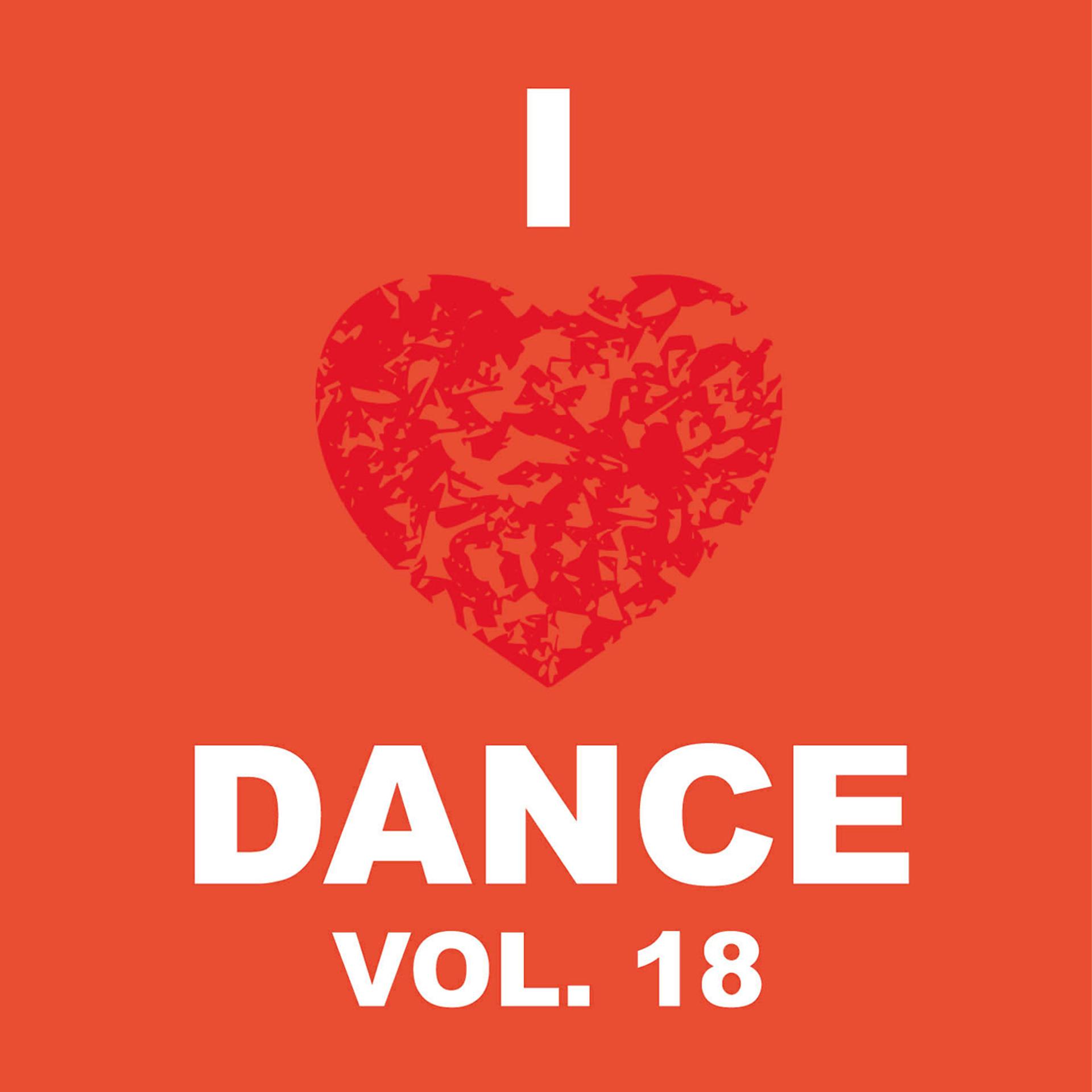 Постер альбома I Love Dance, Vol. 18