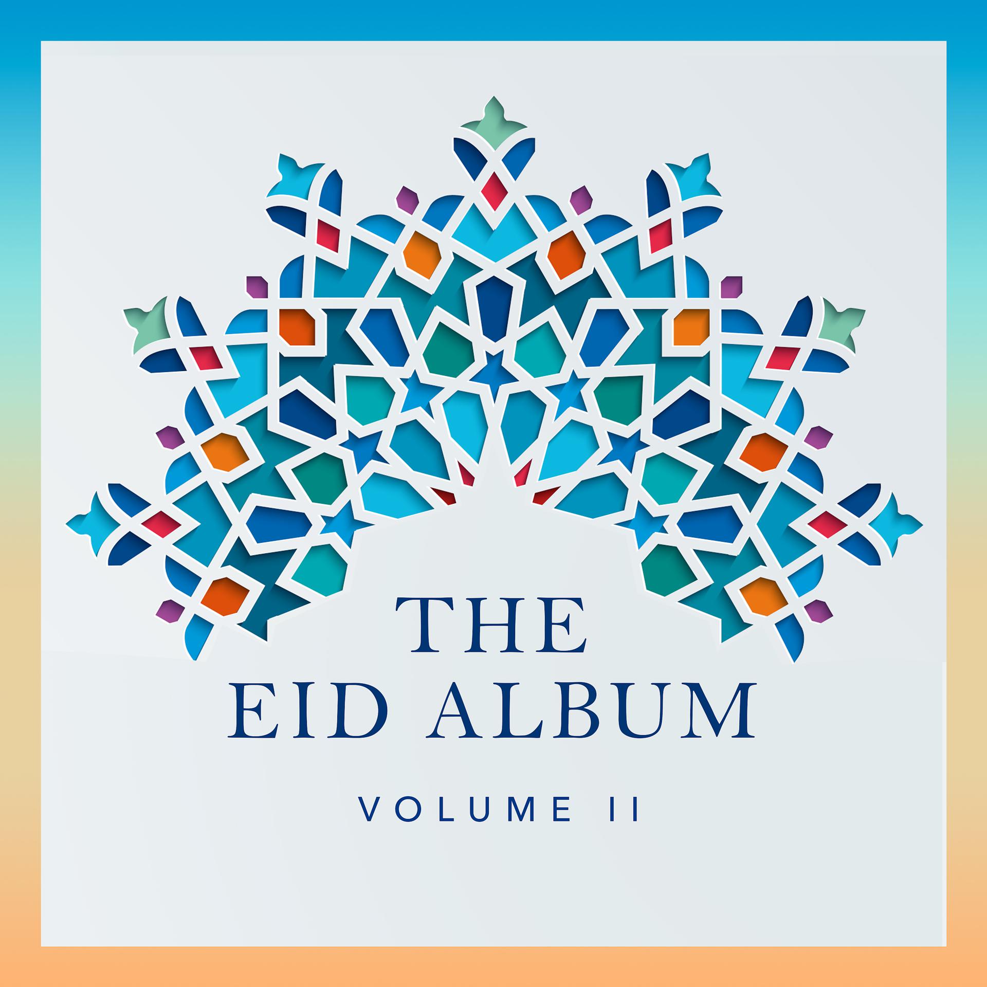 Постер альбома The Eid Album, Vol. 2