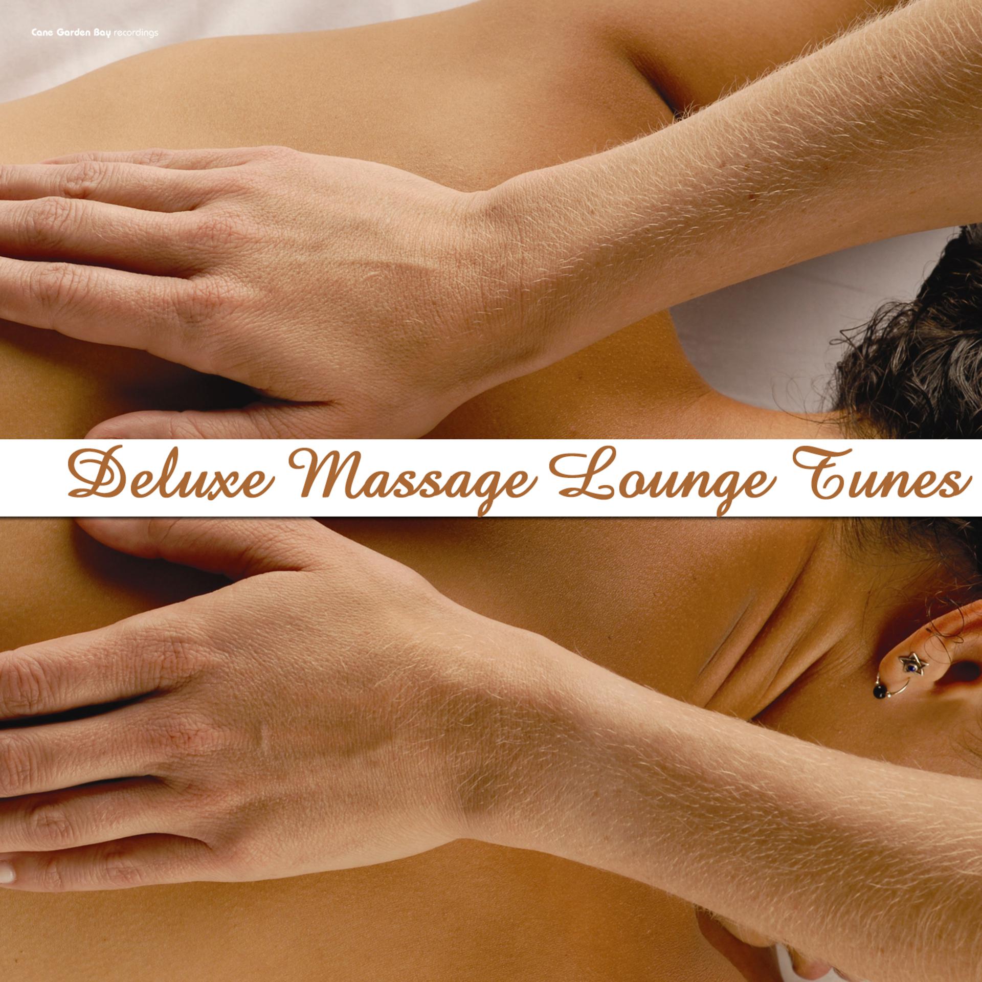 Постер альбома Deluxe Massage Lounge Tunes