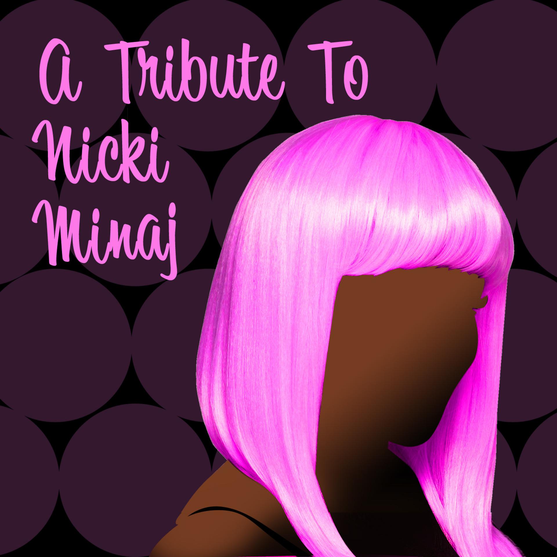 Постер альбома A Tribute To Nicki Minaj