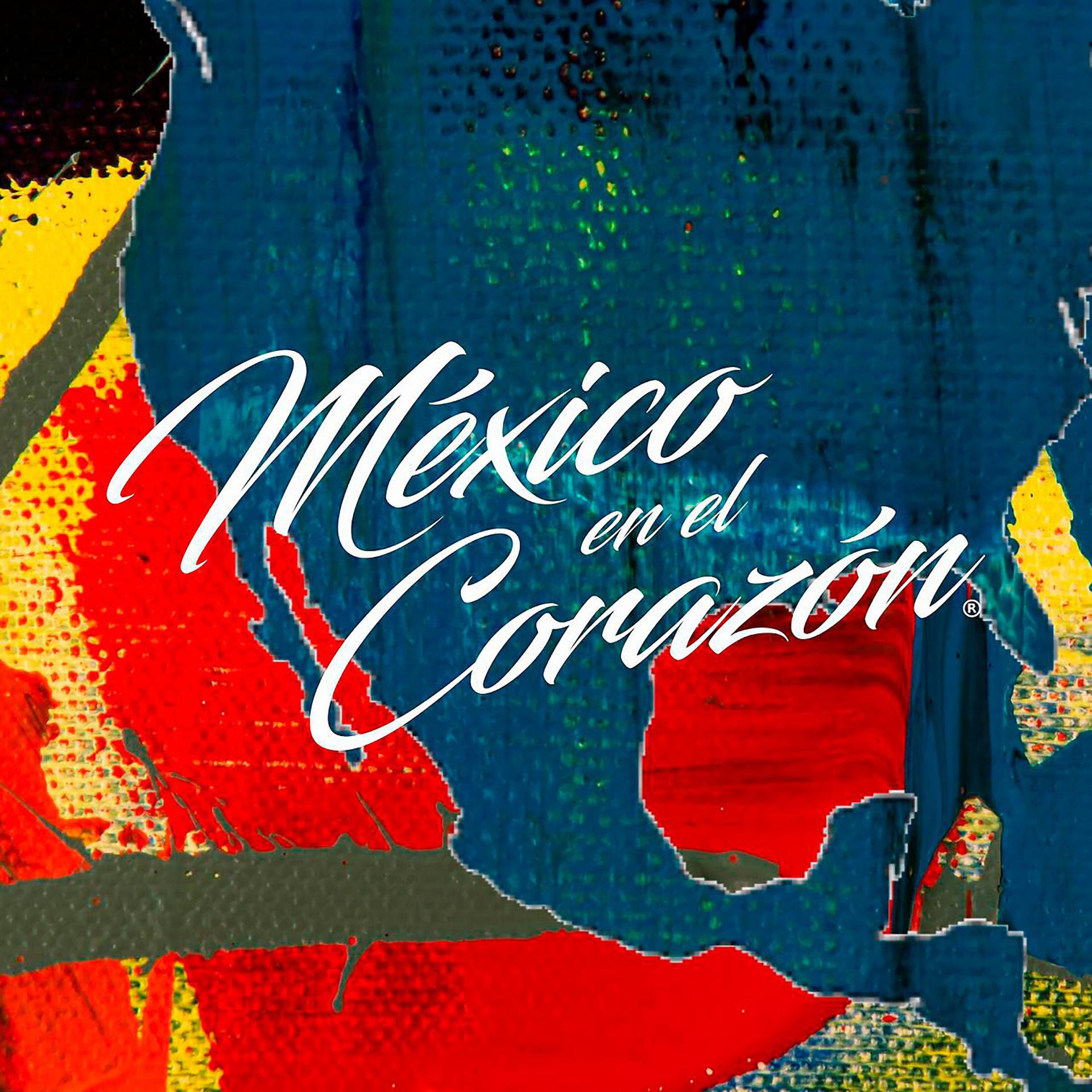 Постер альбома México en el corazón