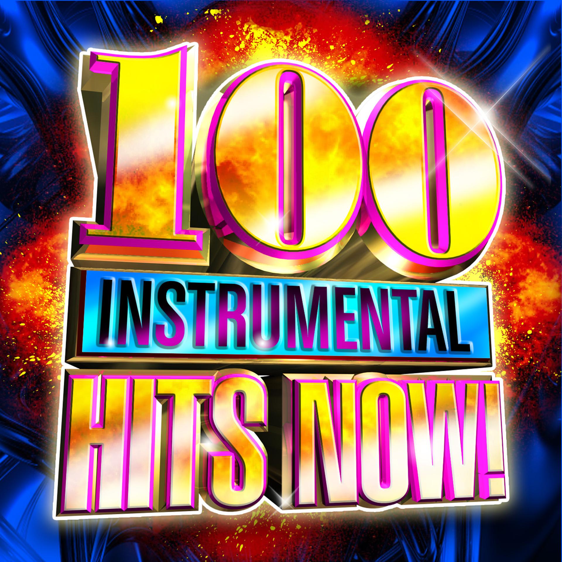 Постер альбома 100 Instrumental Hits Now!
