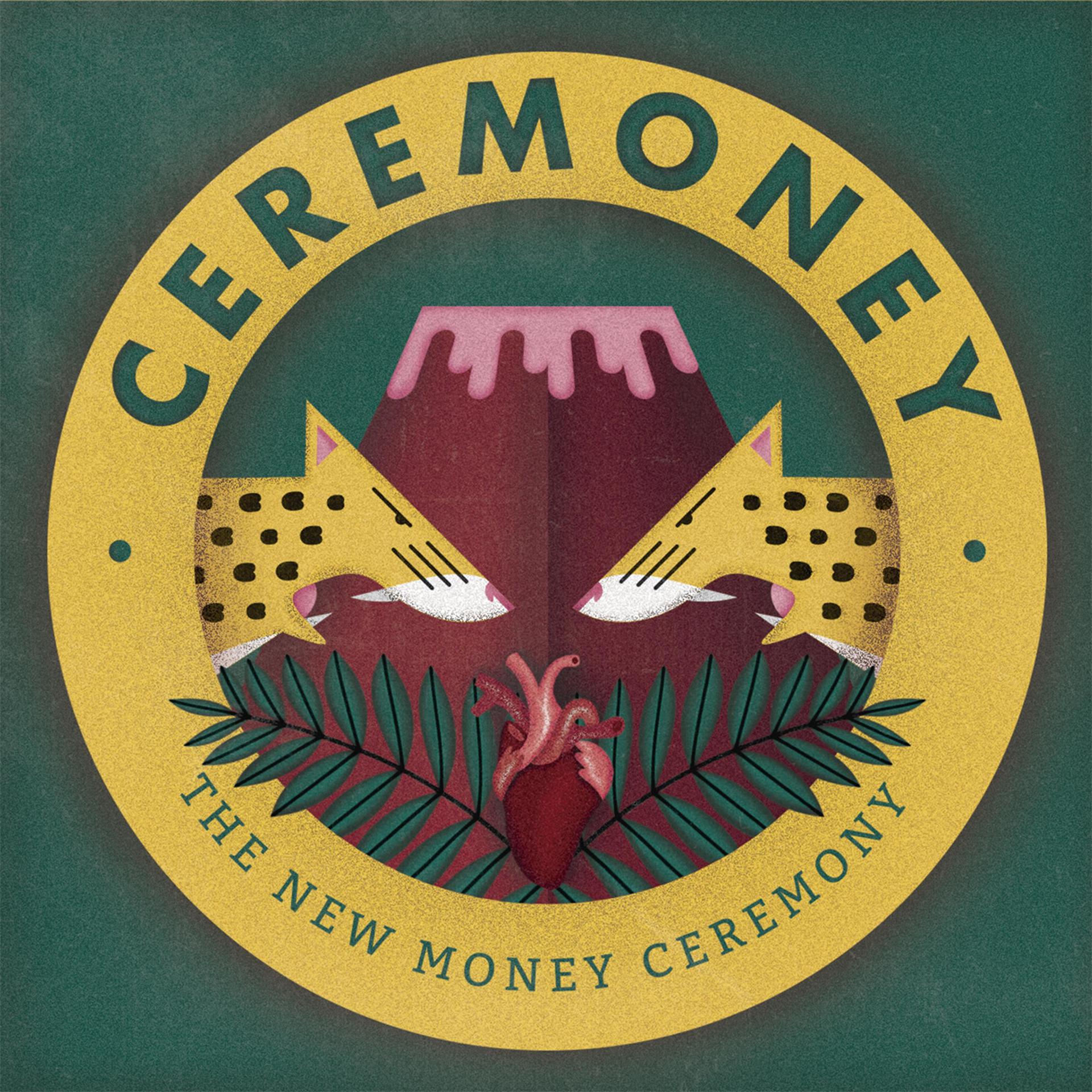 Постер альбома The New Money Ceremony