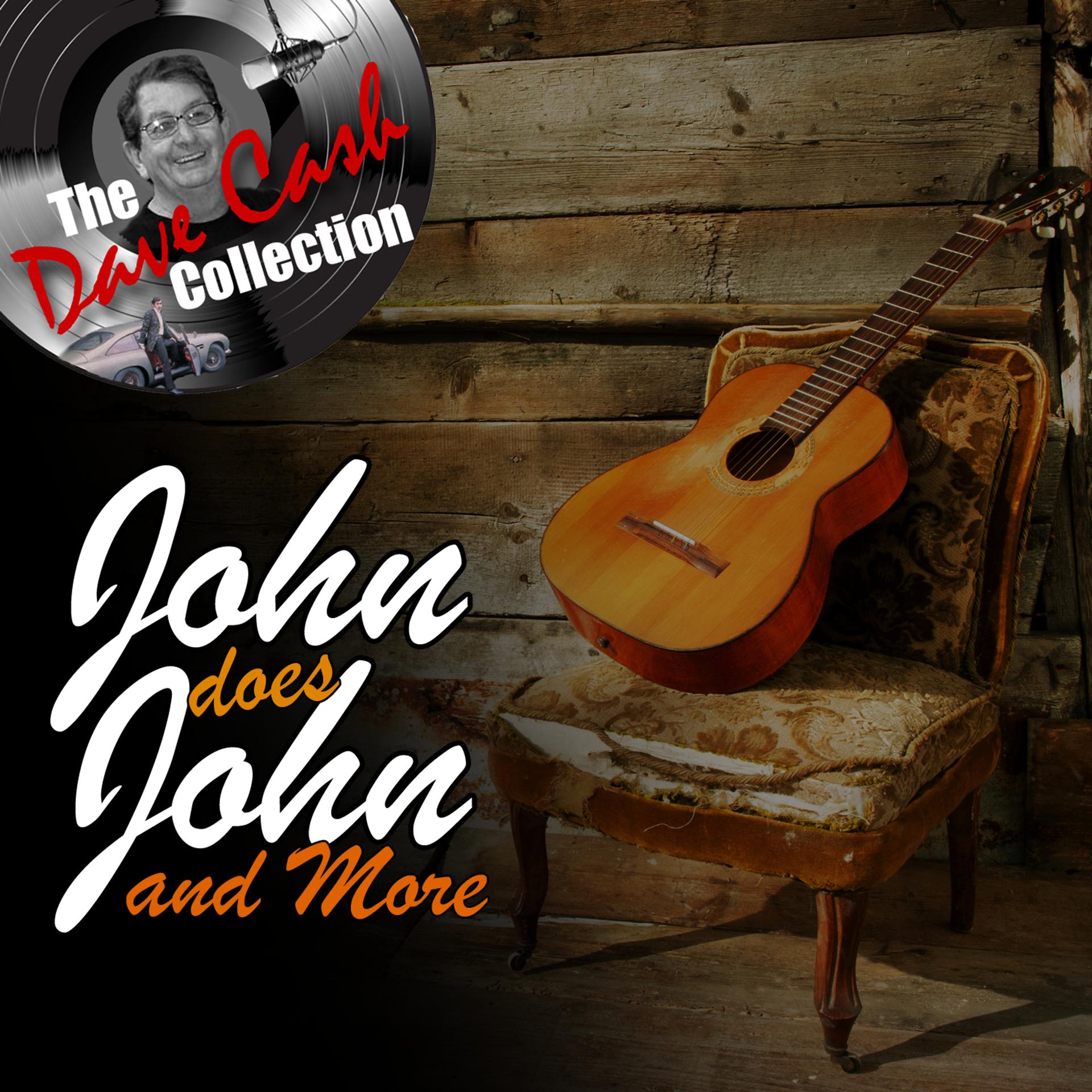Постер альбома John Does John and More - [The Dave Cash Collection]