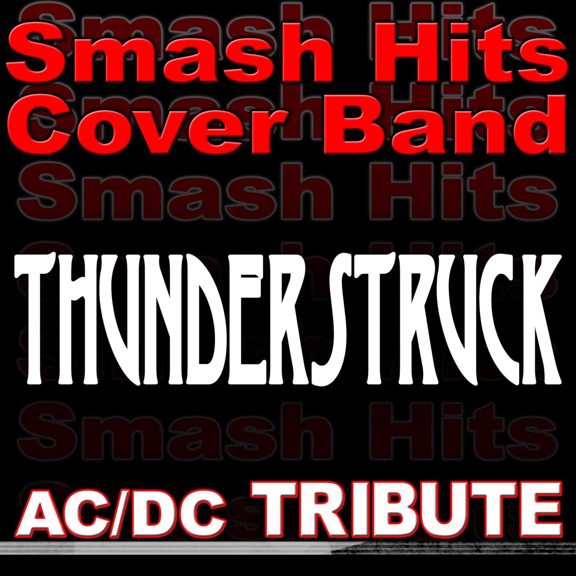 Постер альбома Thunderstruck - AC/DC Tribute