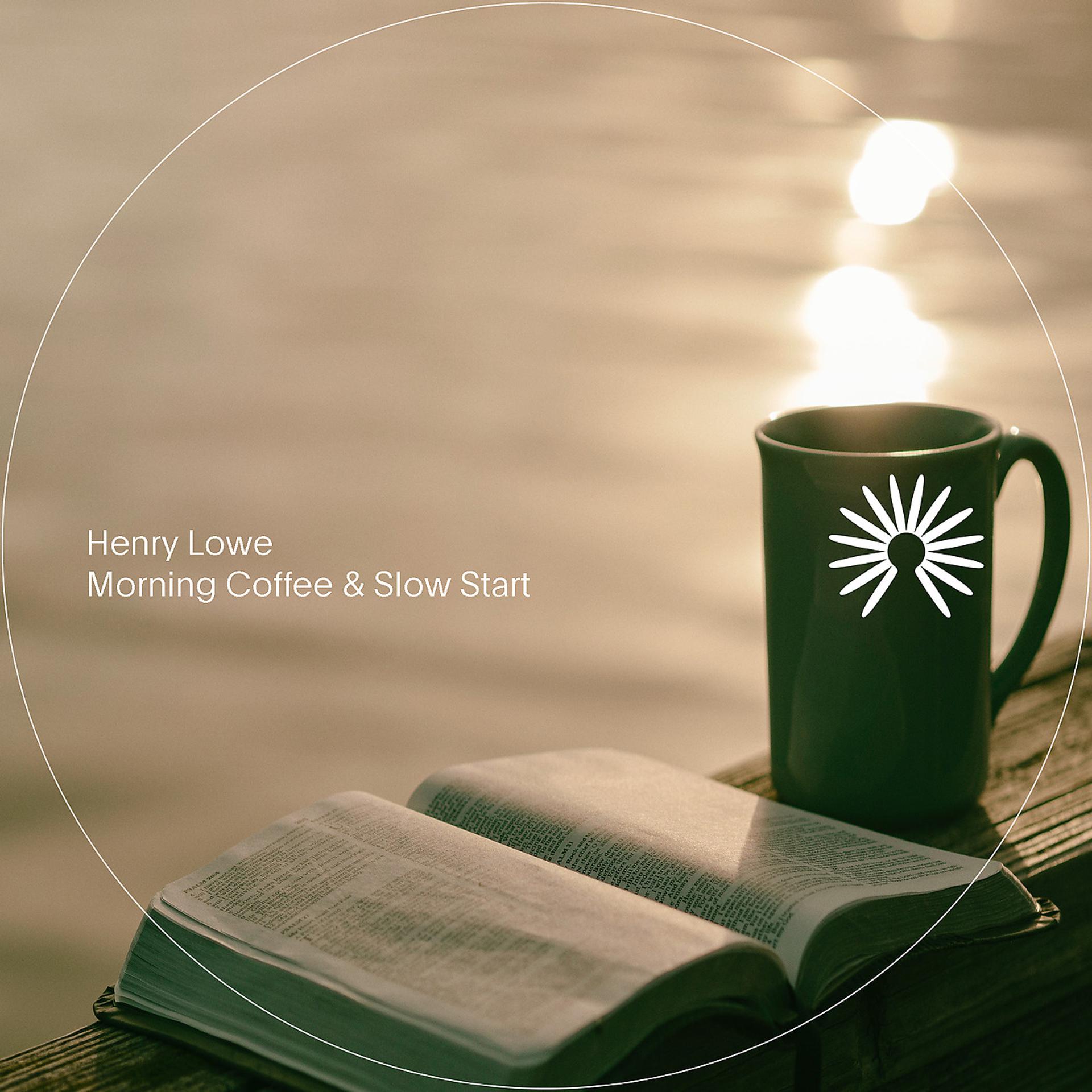 Постер альбома Morning Coffee & Slow Start