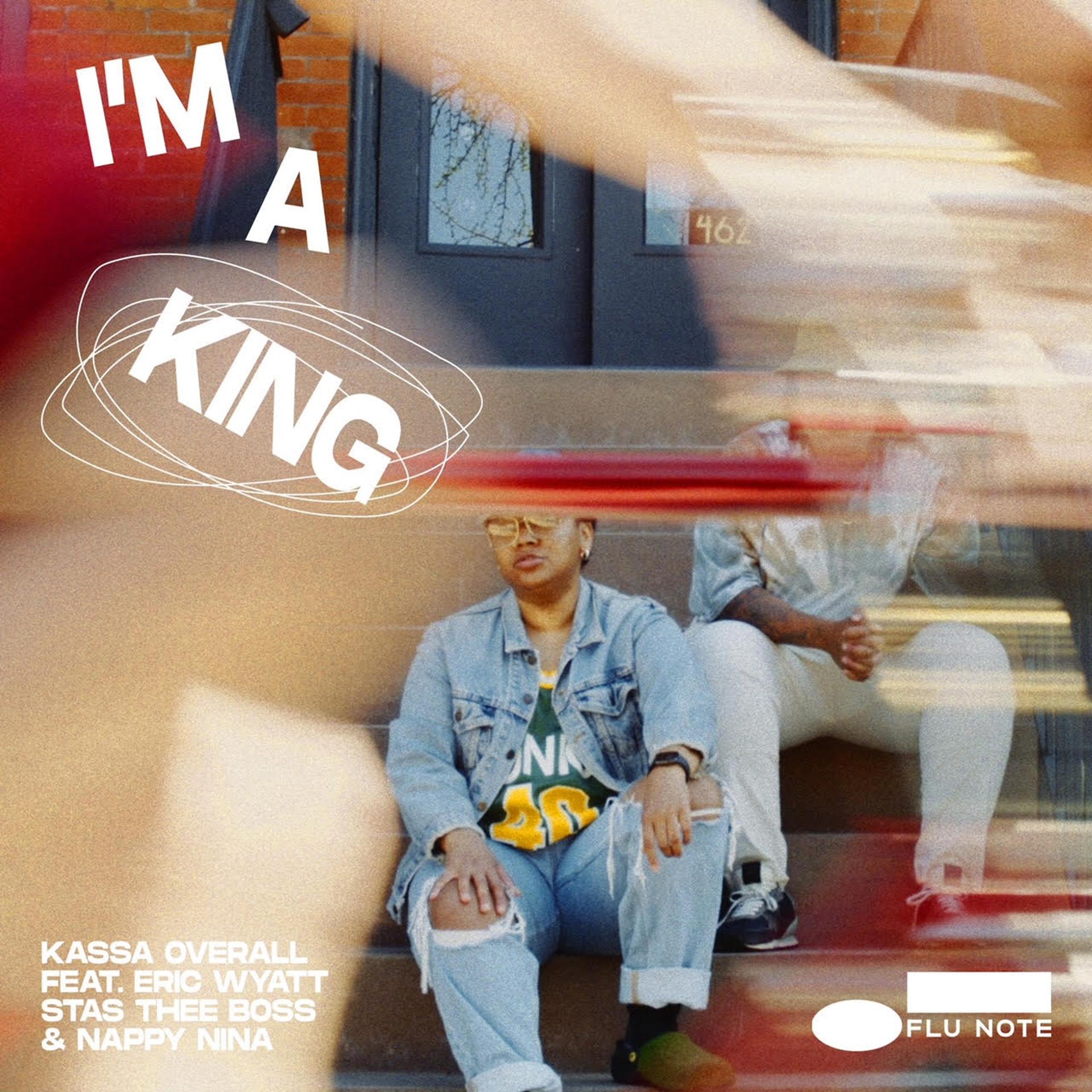 Постер альбома I'm a King (feat. Eric Wyatt, Stas THEE Boss, & Nappy Nina)