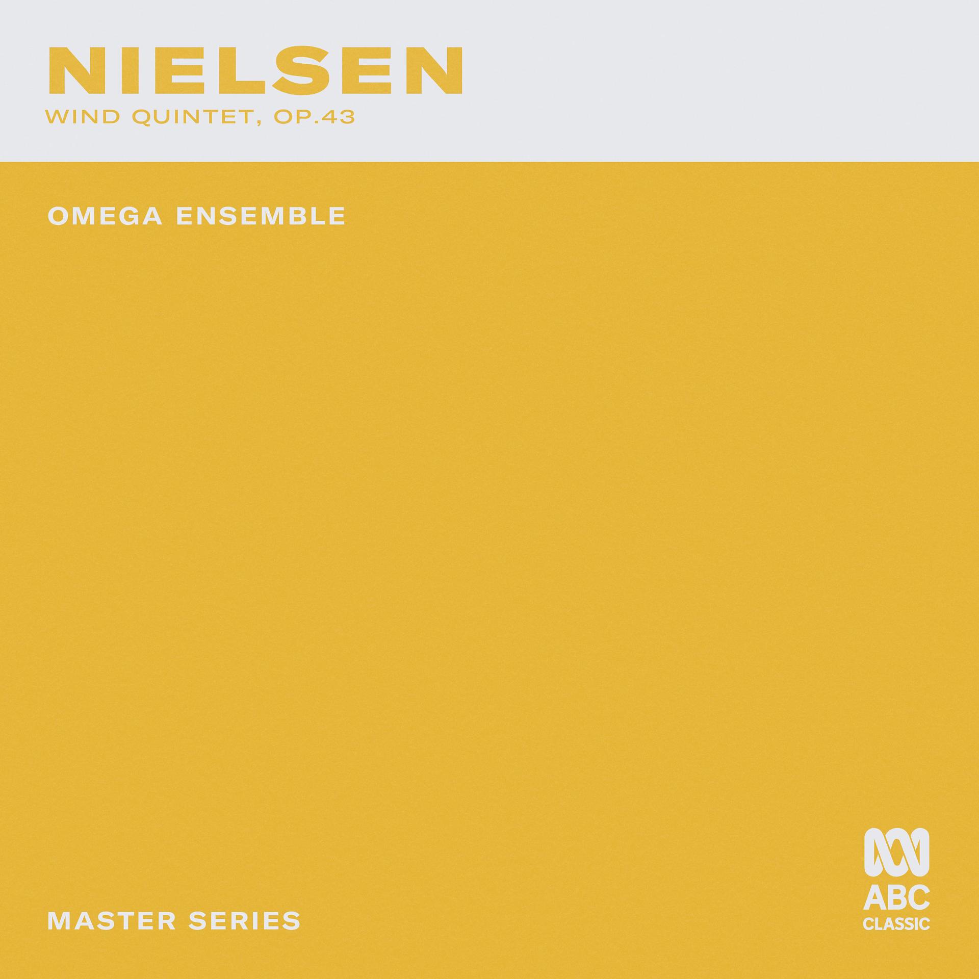 Постер альбома Master Series – Nielsen: Wind Quintet, Op. 43