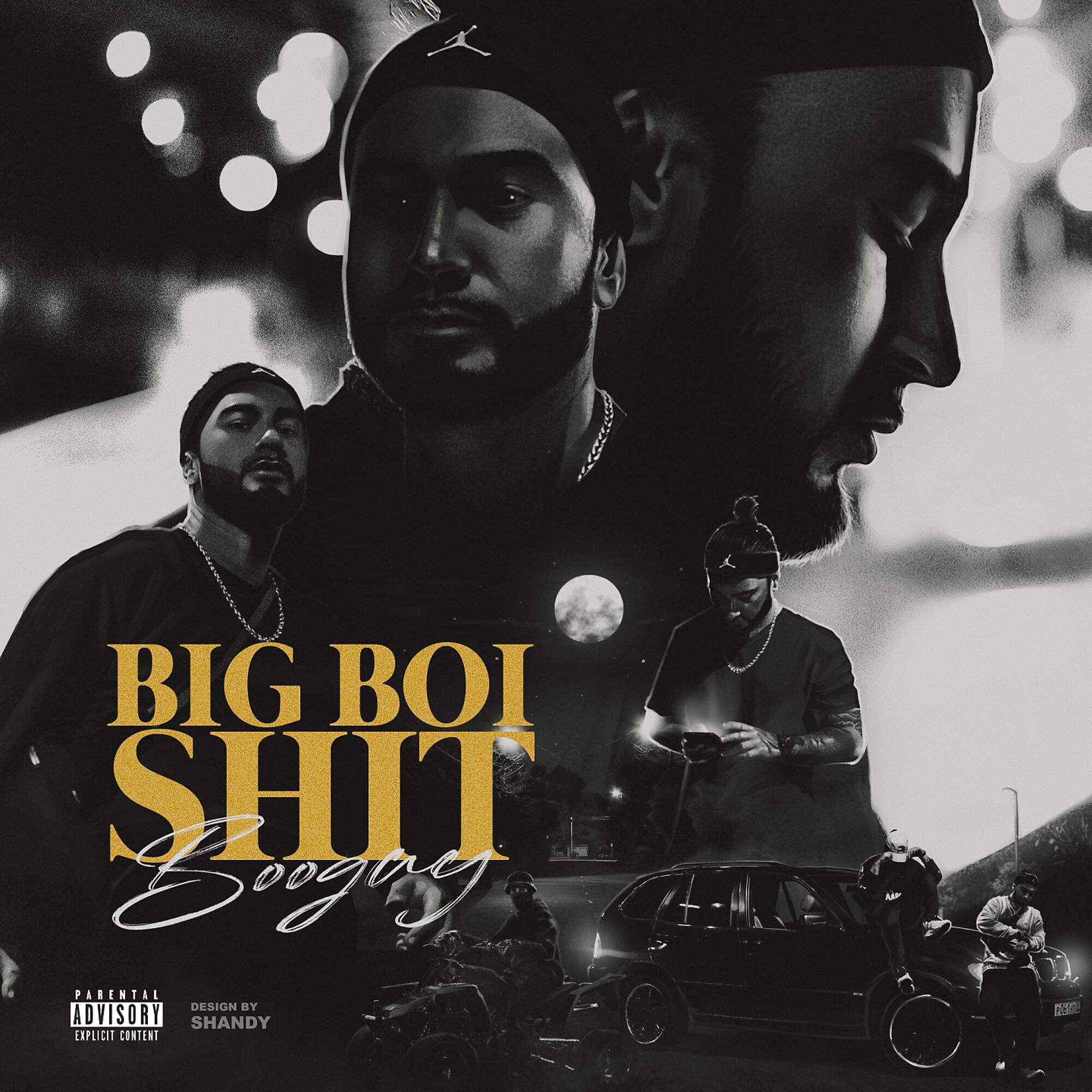 Постер альбома BIG BOI SHIT