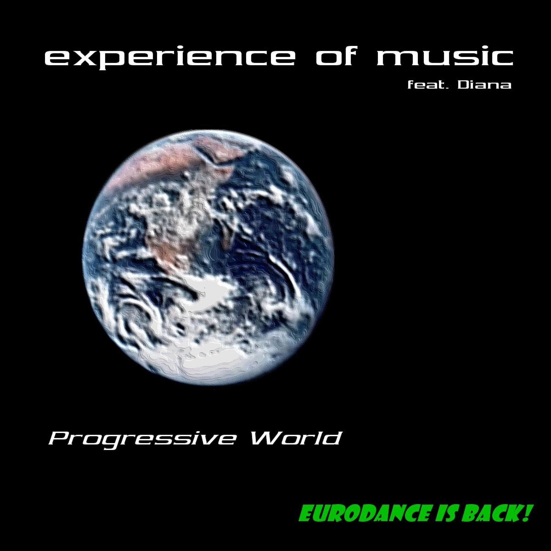 Постер альбома Progressive World - Experience of Music