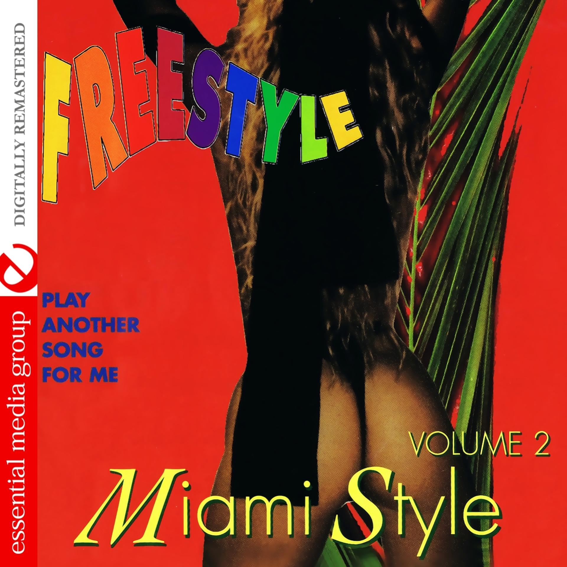 Постер альбома Freestyle Miami Style Vol. 2 (Digitally Remastered)