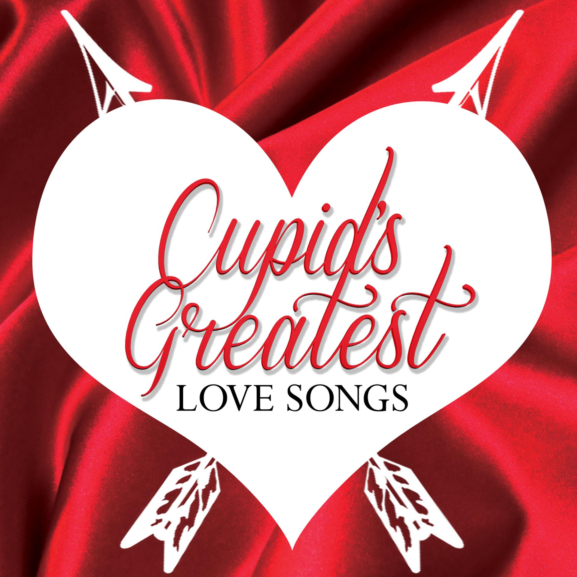 Постер альбома Cupid's Greatest Love Songs