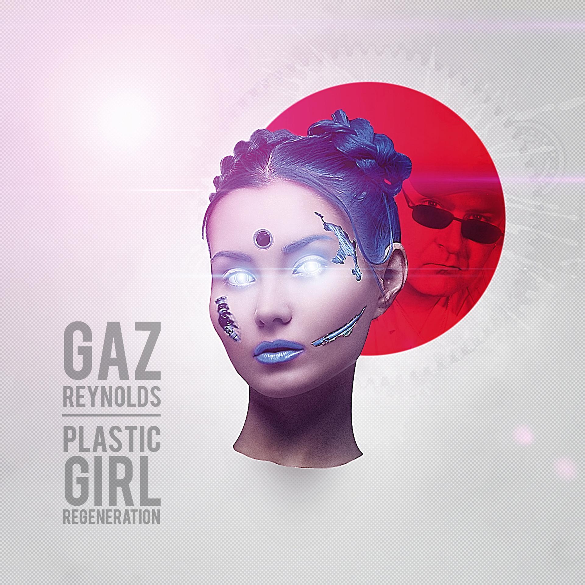 Постер альбома Plastic Girl (Regeneration)