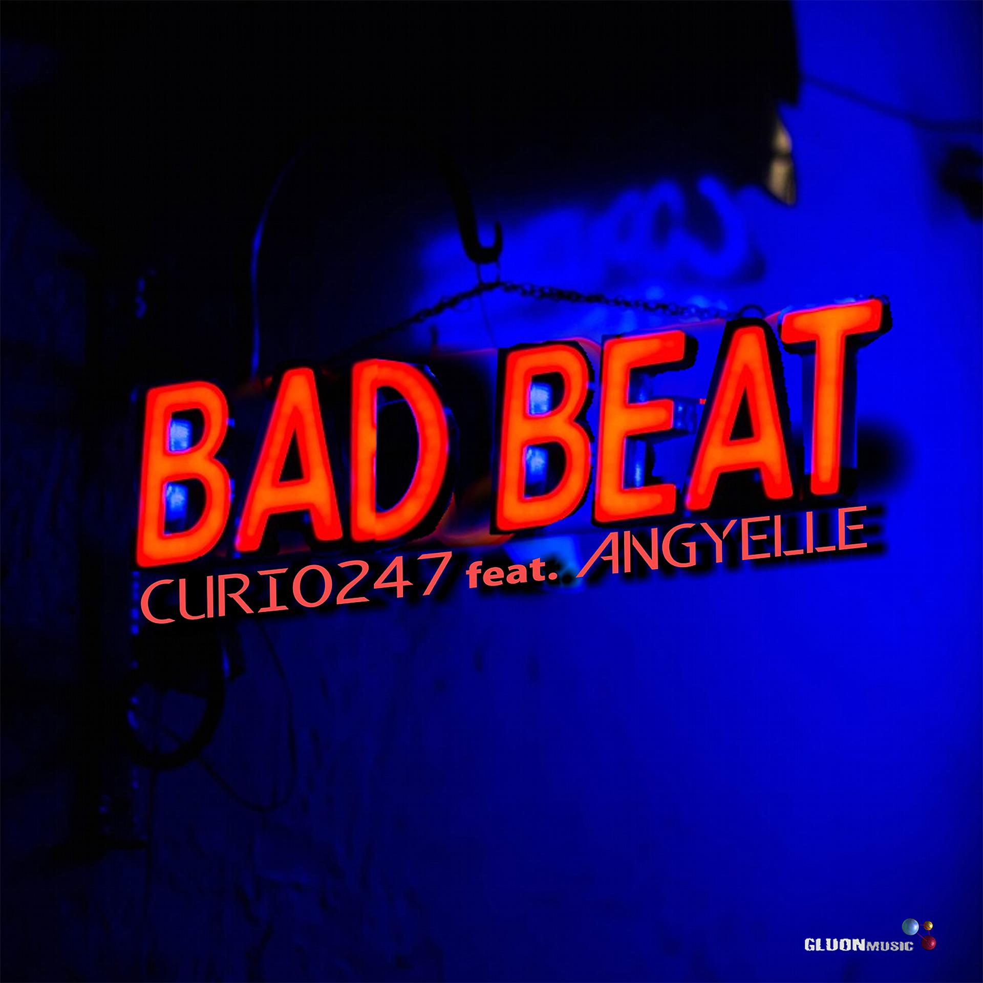 Постер альбома Bad Beat