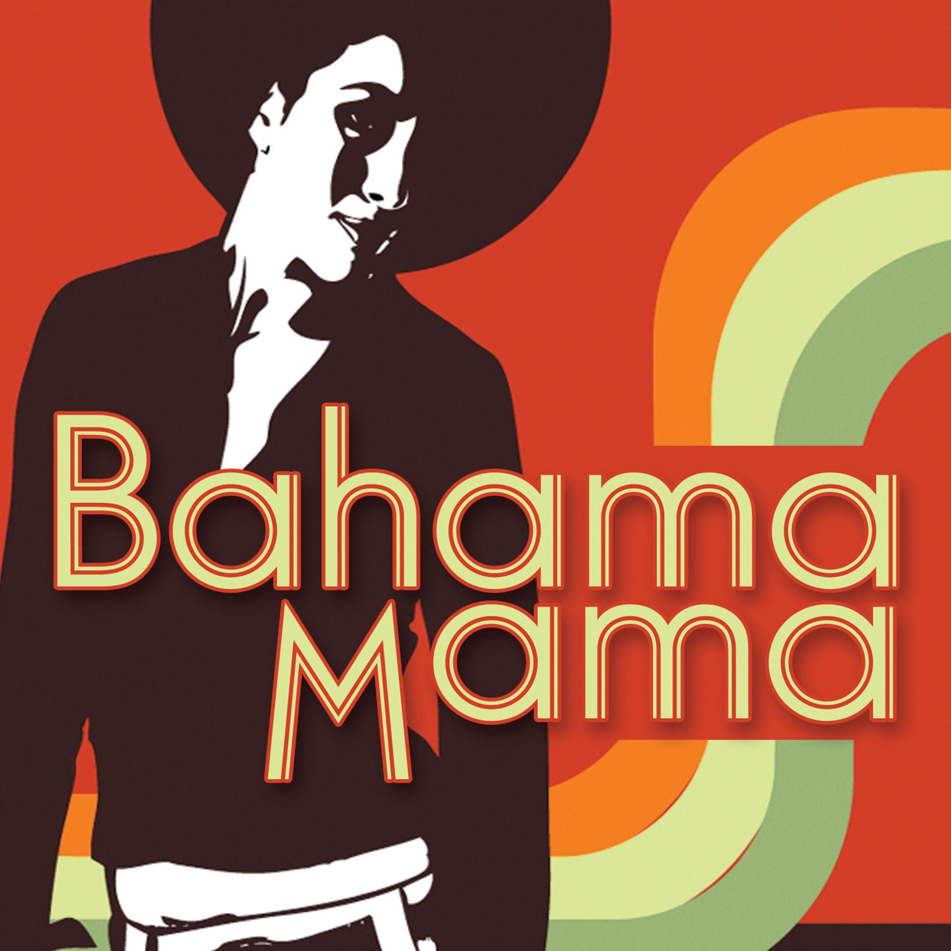 Постер альбома Bahama Mama (Songs Made Famous by Boney M.)