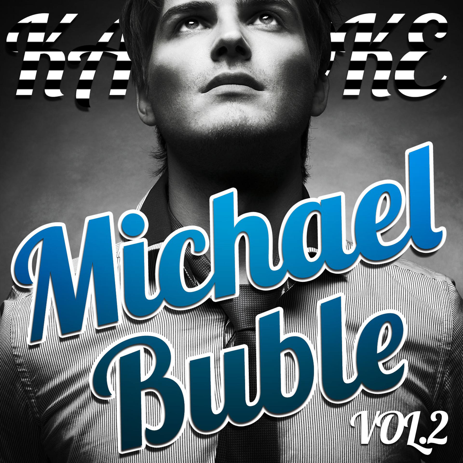 Постер альбома Karaoke - Michael Buble, Vol. 2