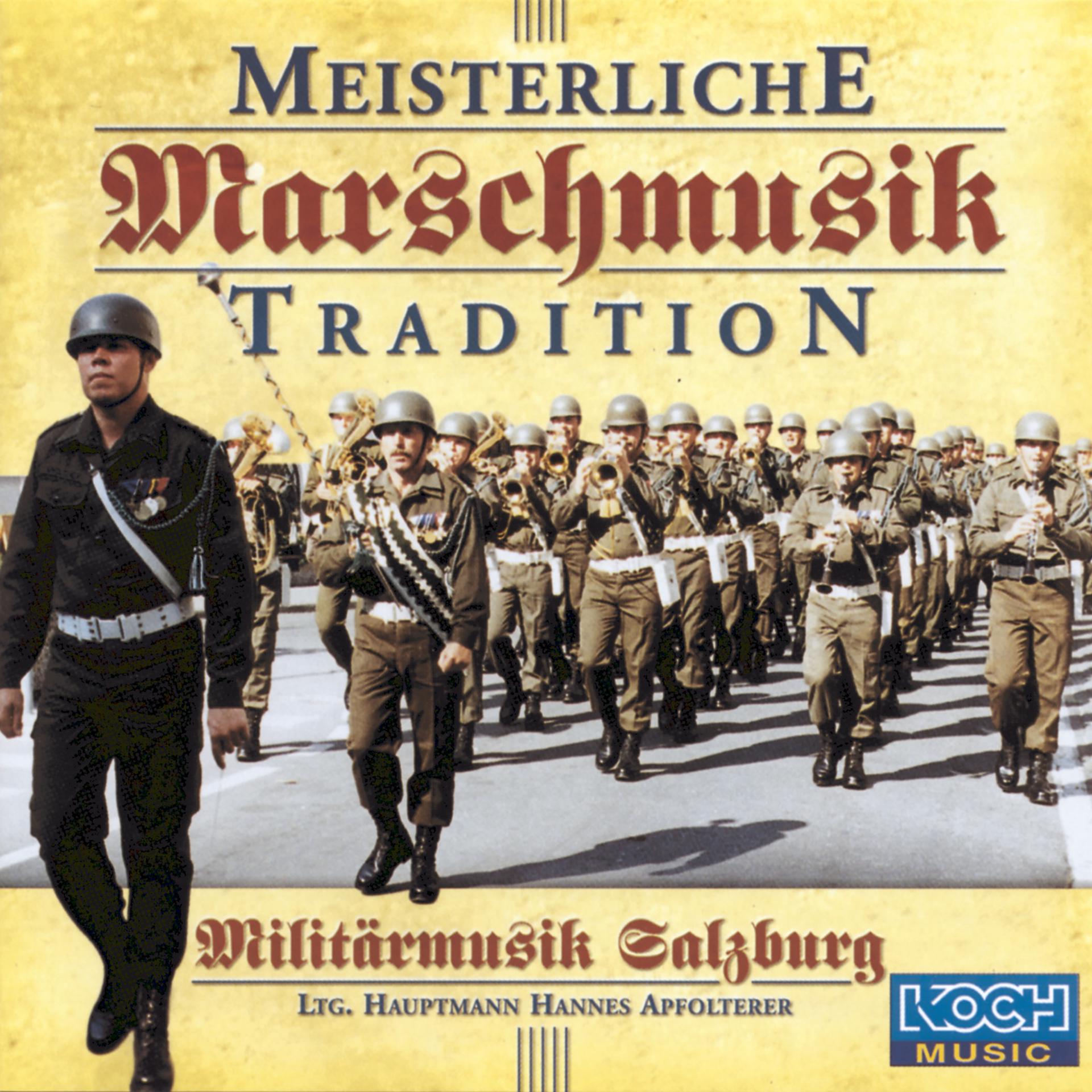 Постер альбома Meisterliche Marschmusiktradition