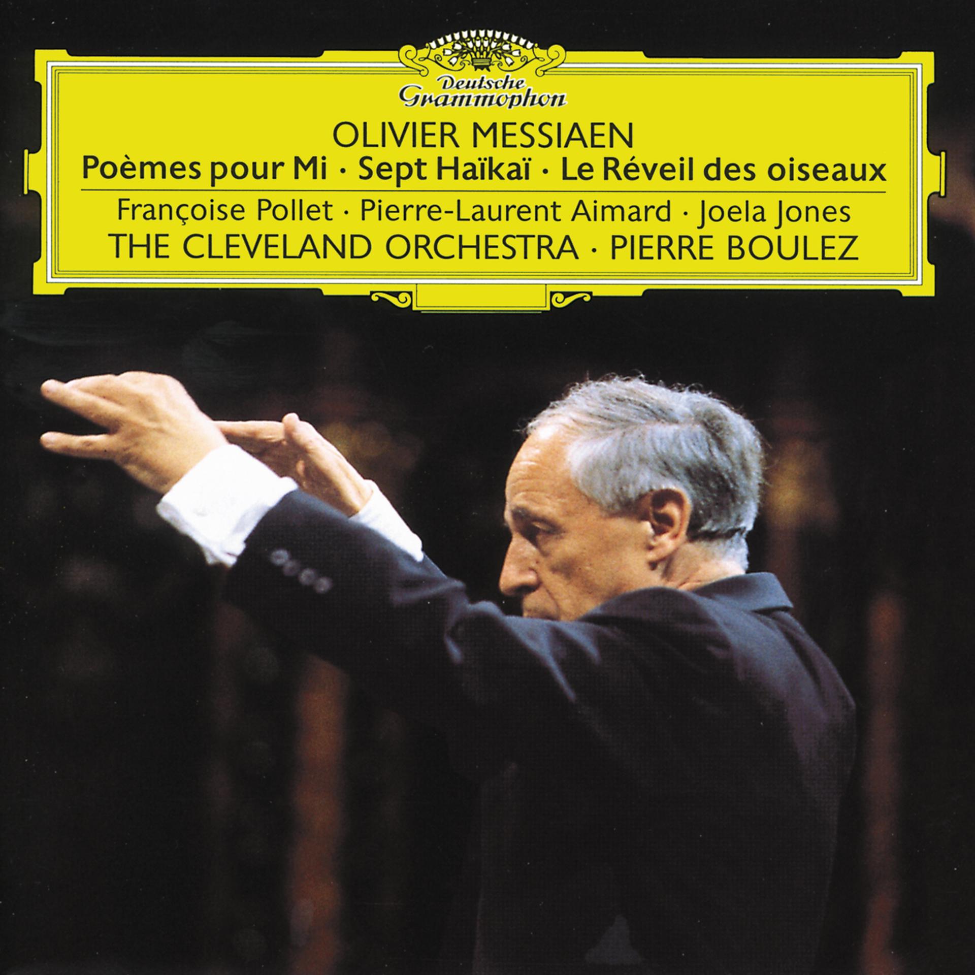 Постер альбома Messiaen: Poèmes pour Mi; Sept Haïkaï; Le Réveil des oiseaux