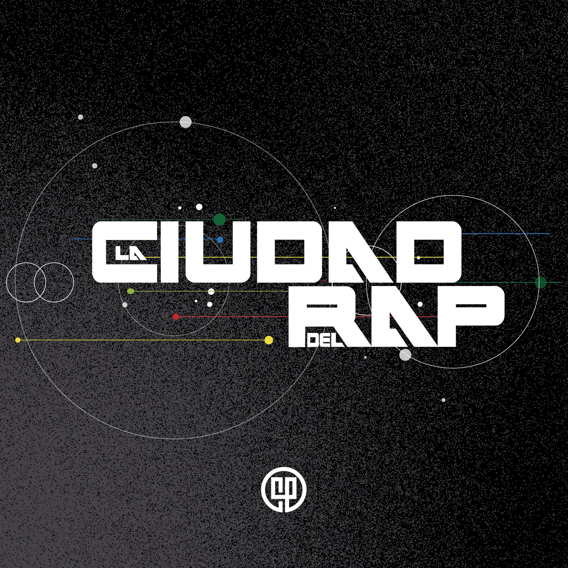 Постер альбома La Ciudad del Rap