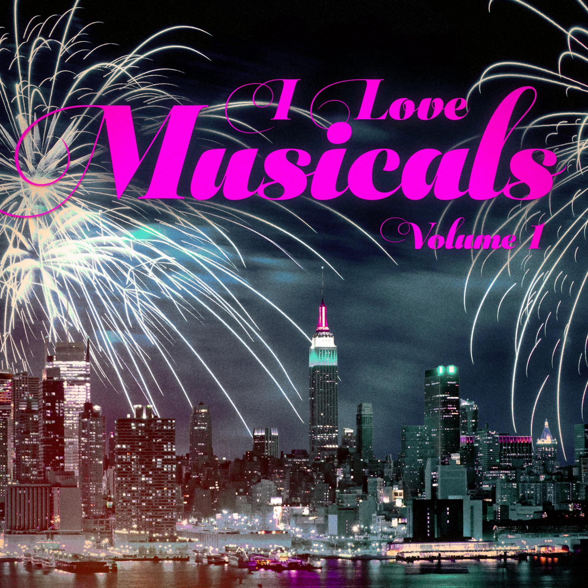 Постер альбома I Love Musicals (40 Classics)