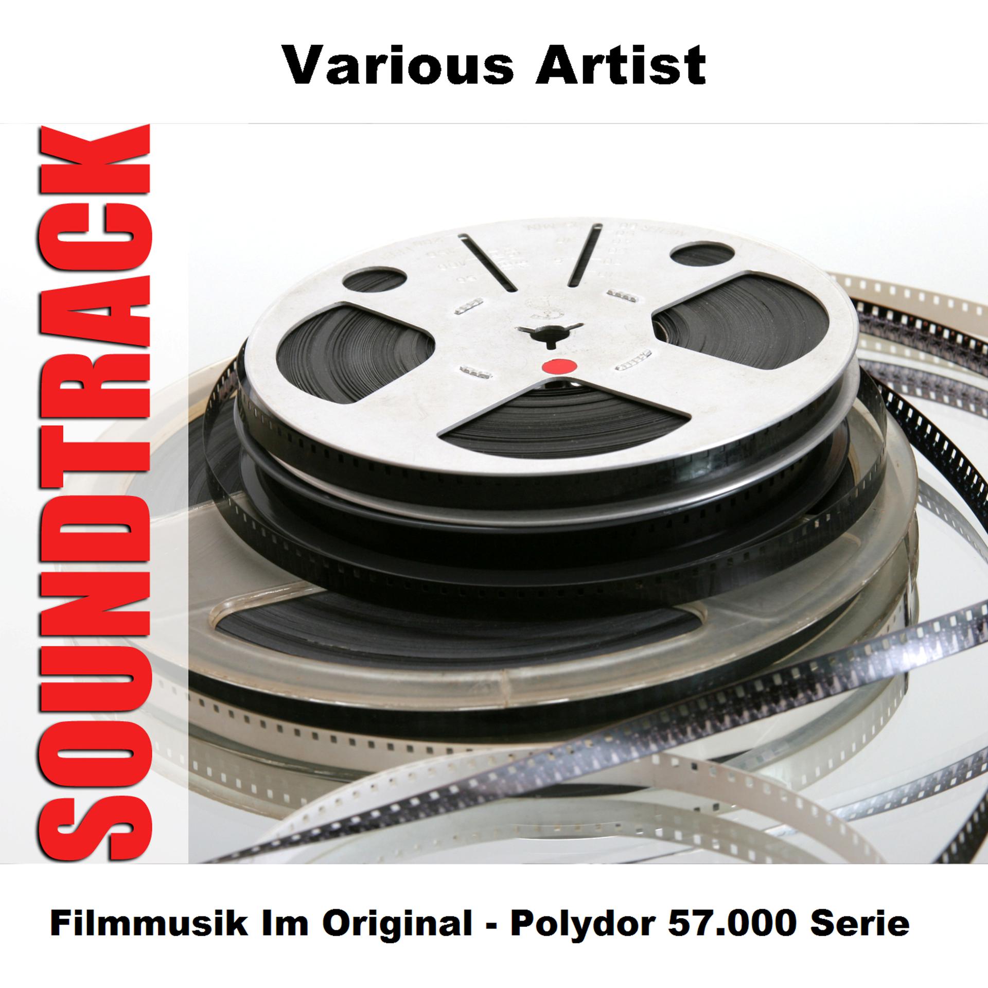 Постер альбома Filmmusik Im Original - Polydor 57.000 Serie