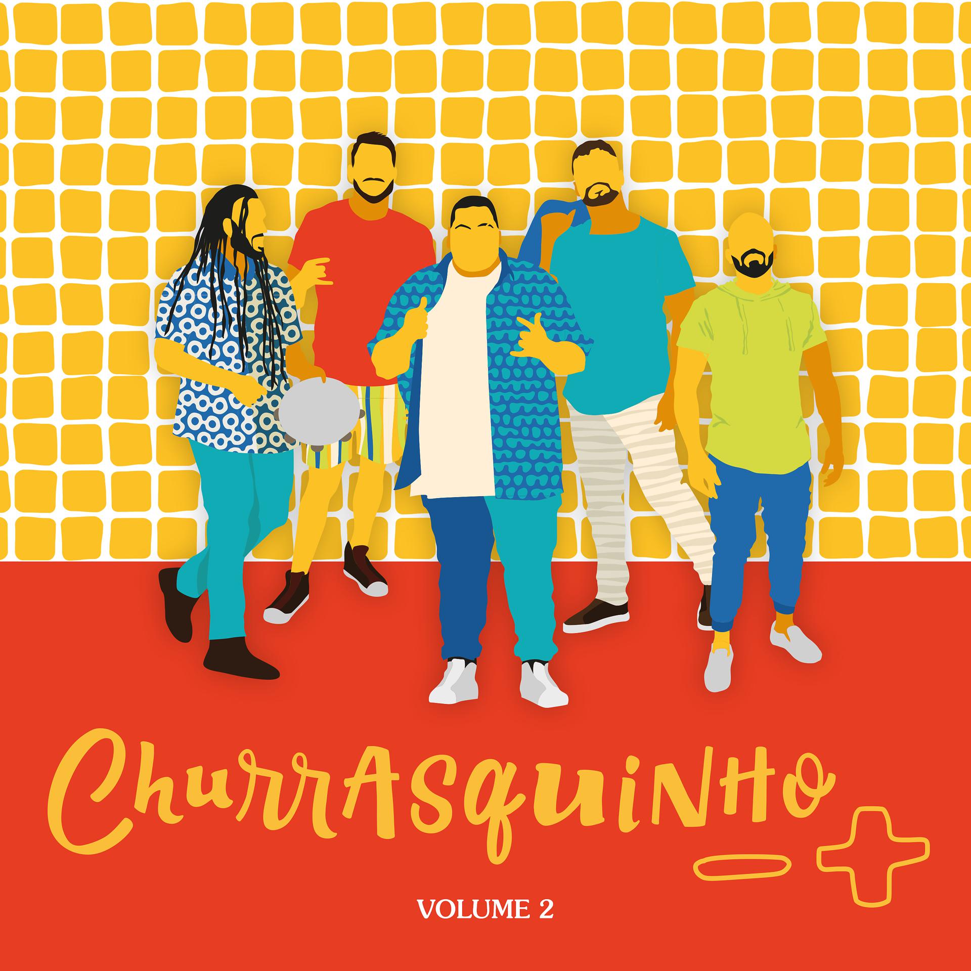 Постер альбома Churrasquinho Menos É Mais, Vol. 2