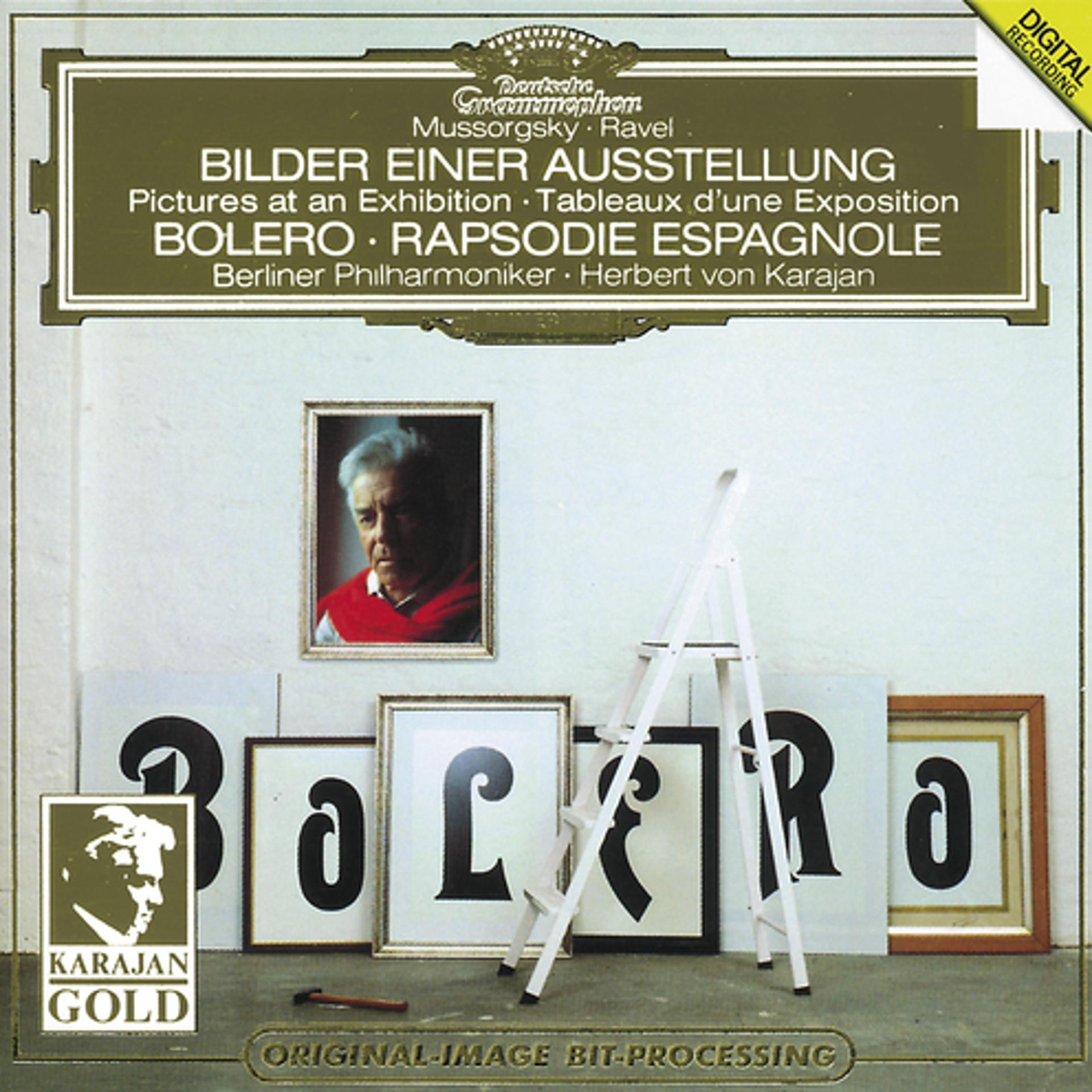 Постер альбома Ravel: Boléro, Rapsodie espagnole / Mussorgsky: Pictures at an Exhibition