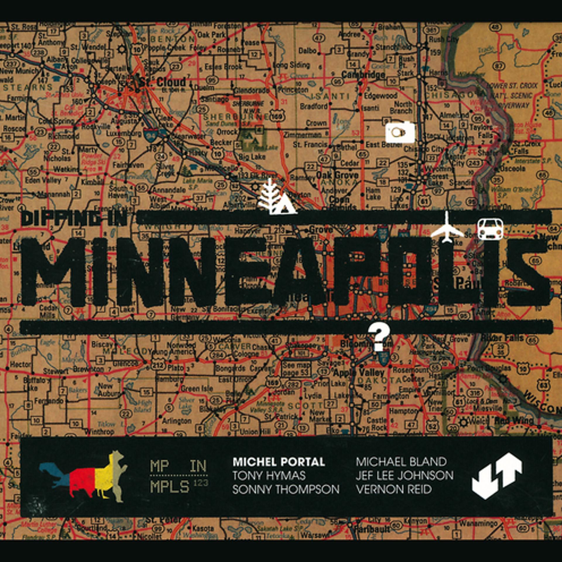 Постер альбома Dipping In Minneapolis