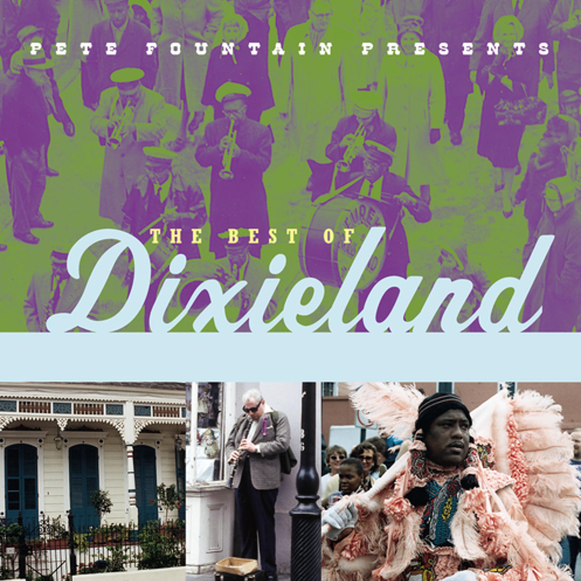 Постер альбома Pete Fountain Presents The Best Of Dixieland