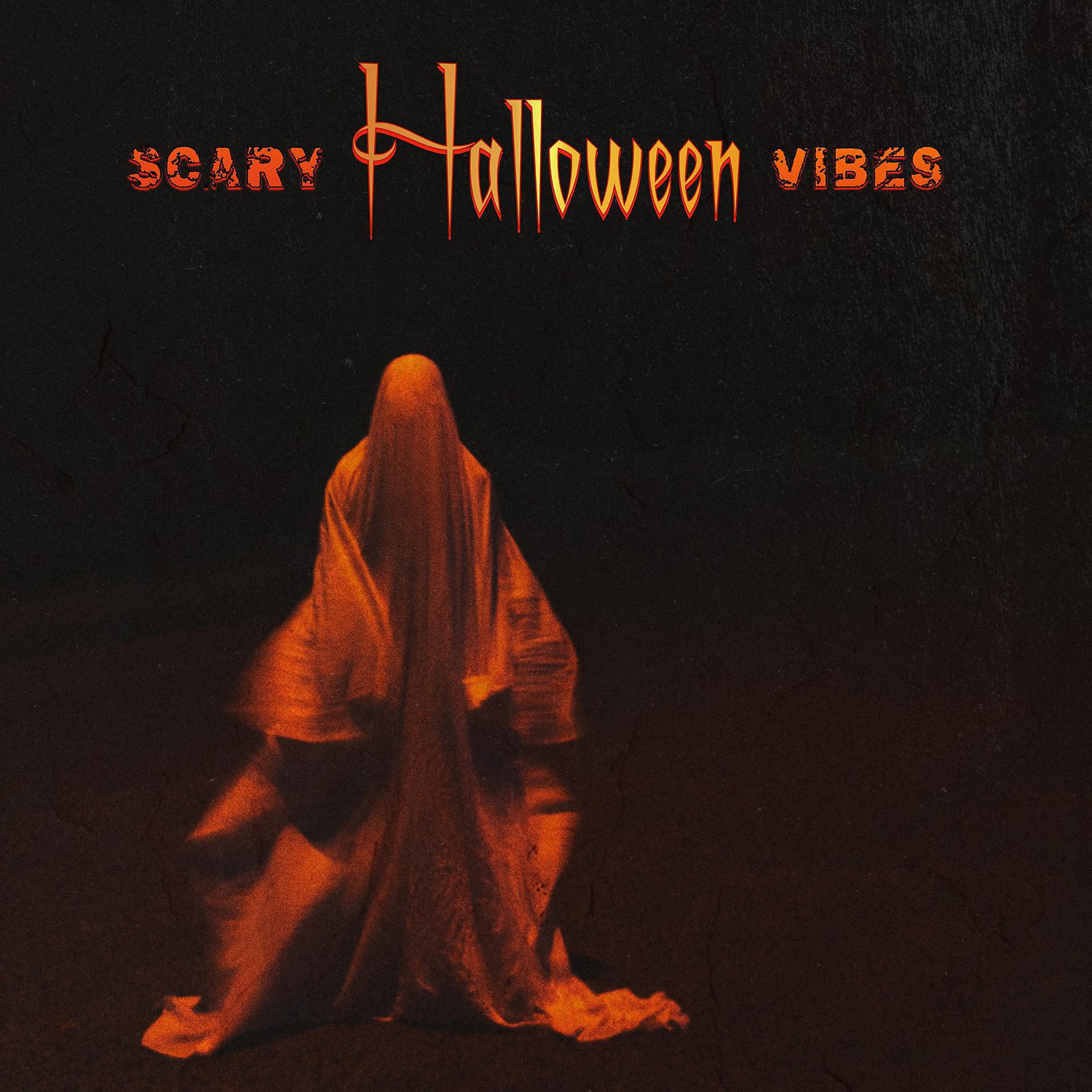 Постер альбома Scary Halloween Vibes