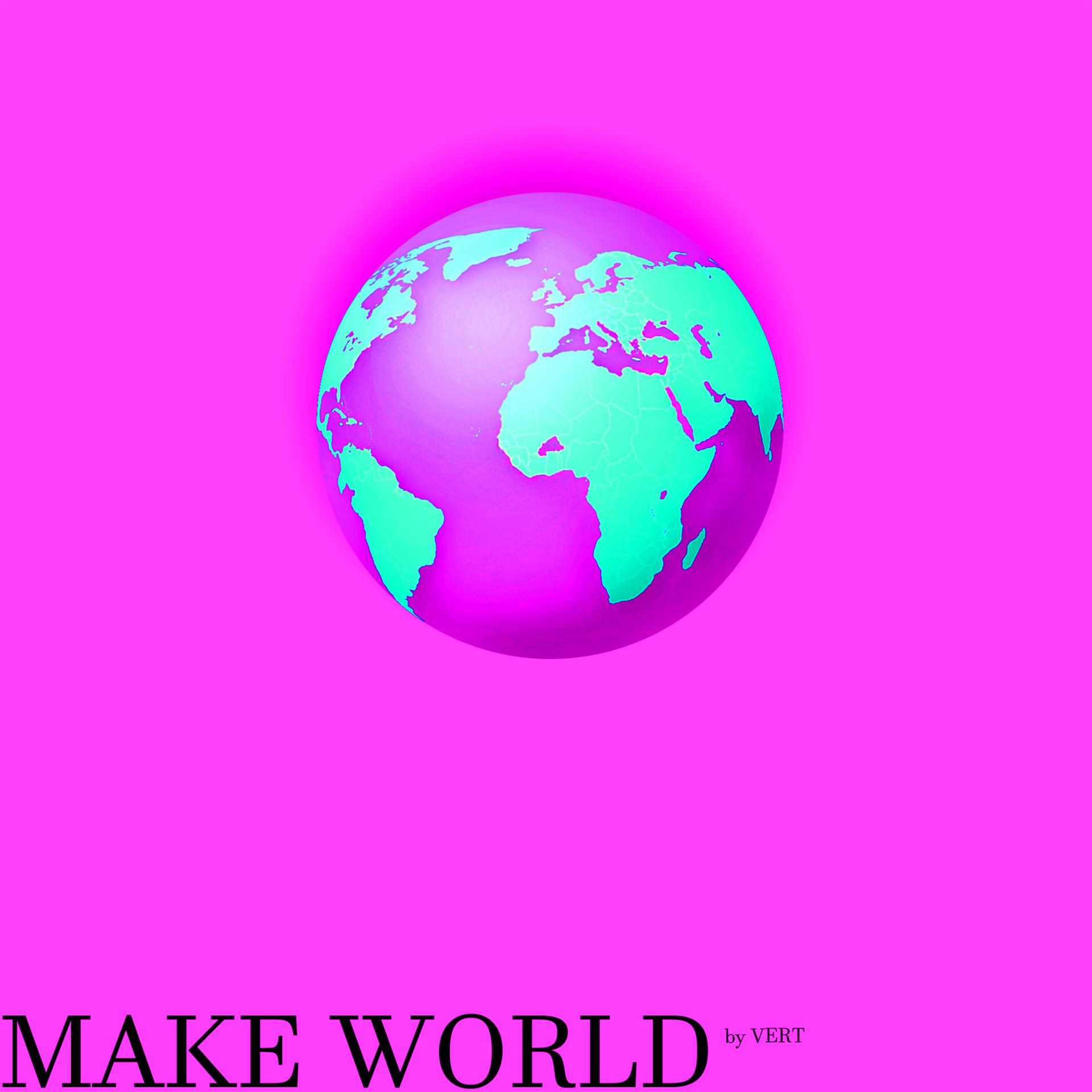 Постер альбома Make World