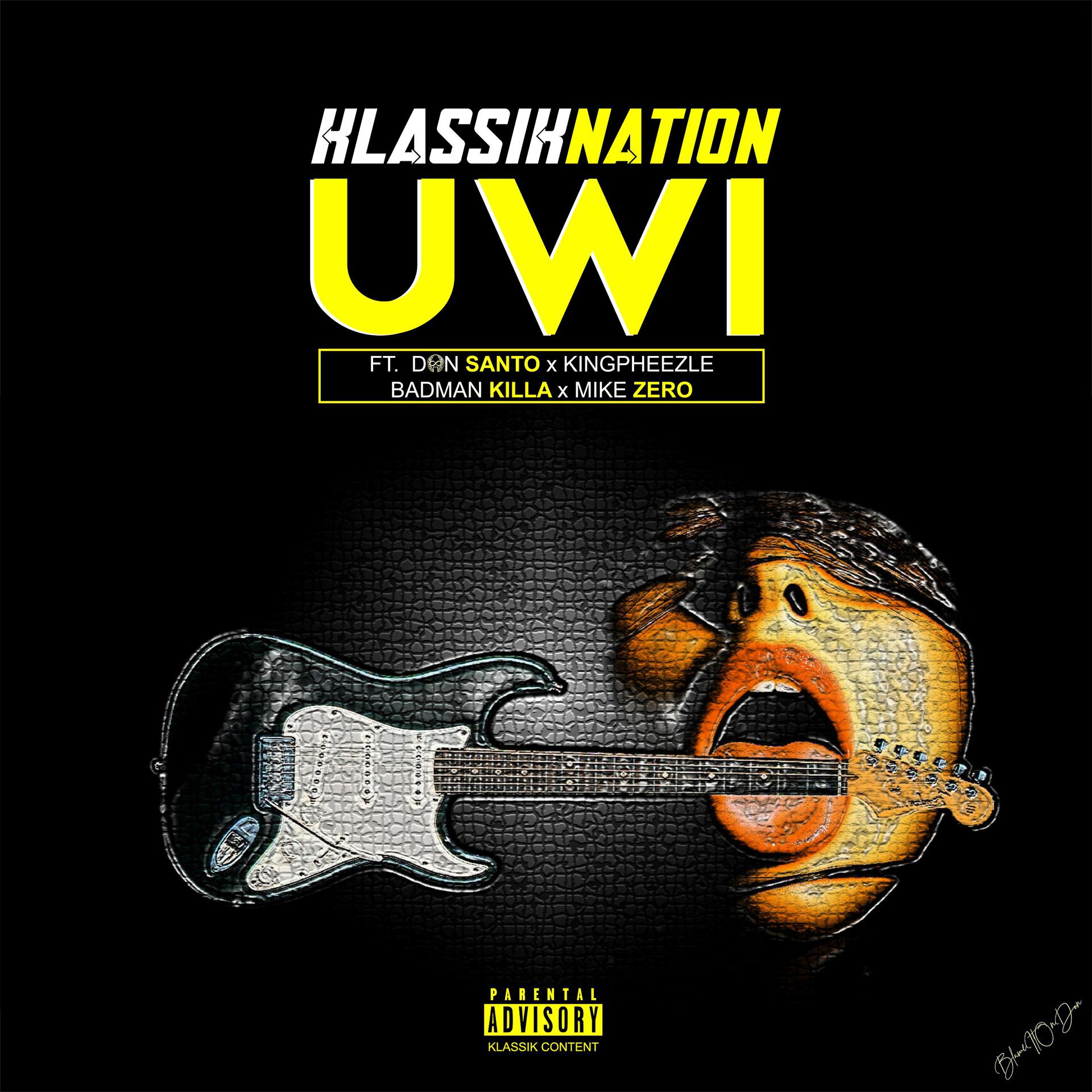 Постер альбома Uwi (feat. Don Santo,Badman Killa,Mike Zero & Kingpheezle)