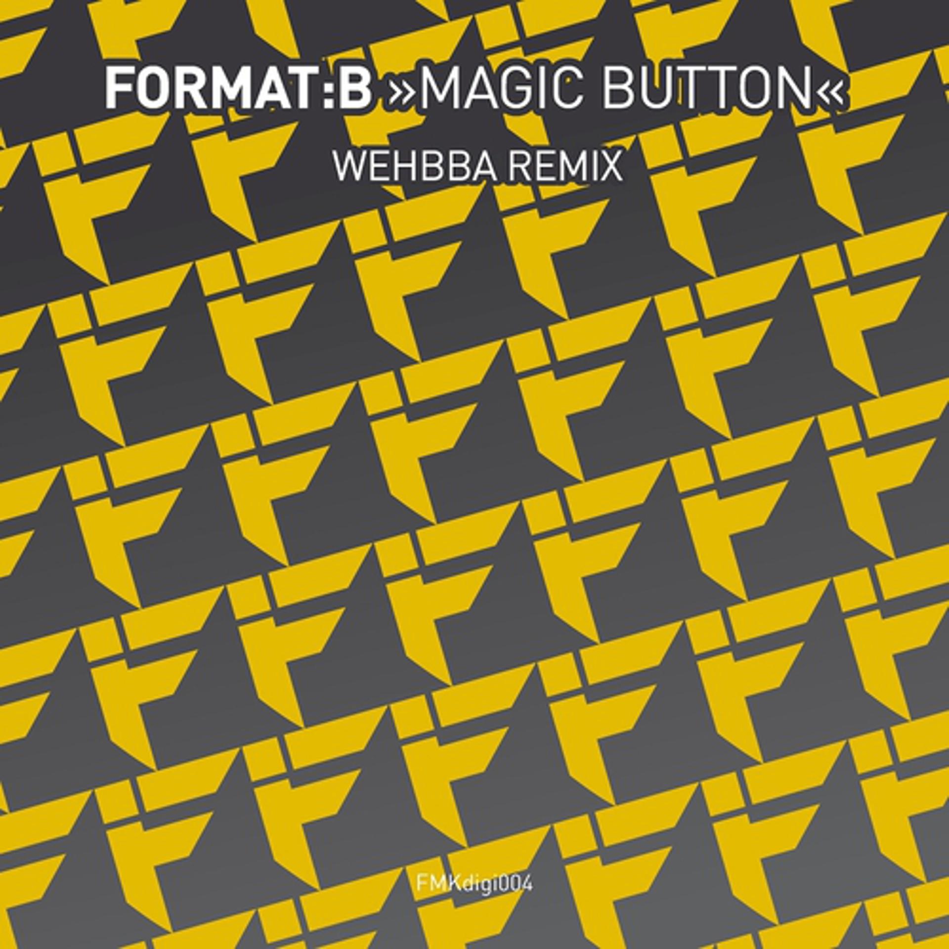 Постер альбома Magic Button (Wehbba Remix)