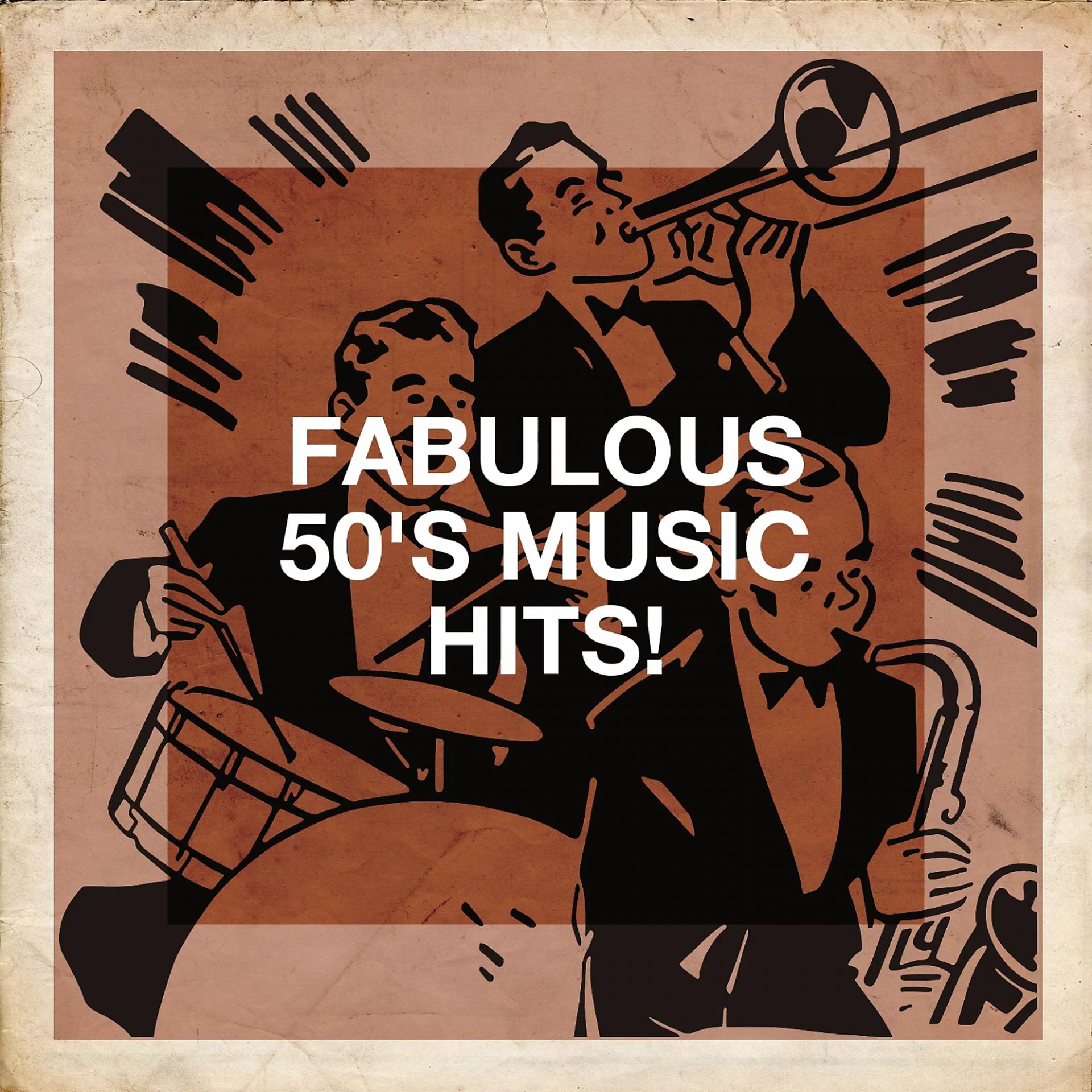 Постер альбома Fabulous 50's Music Hits!