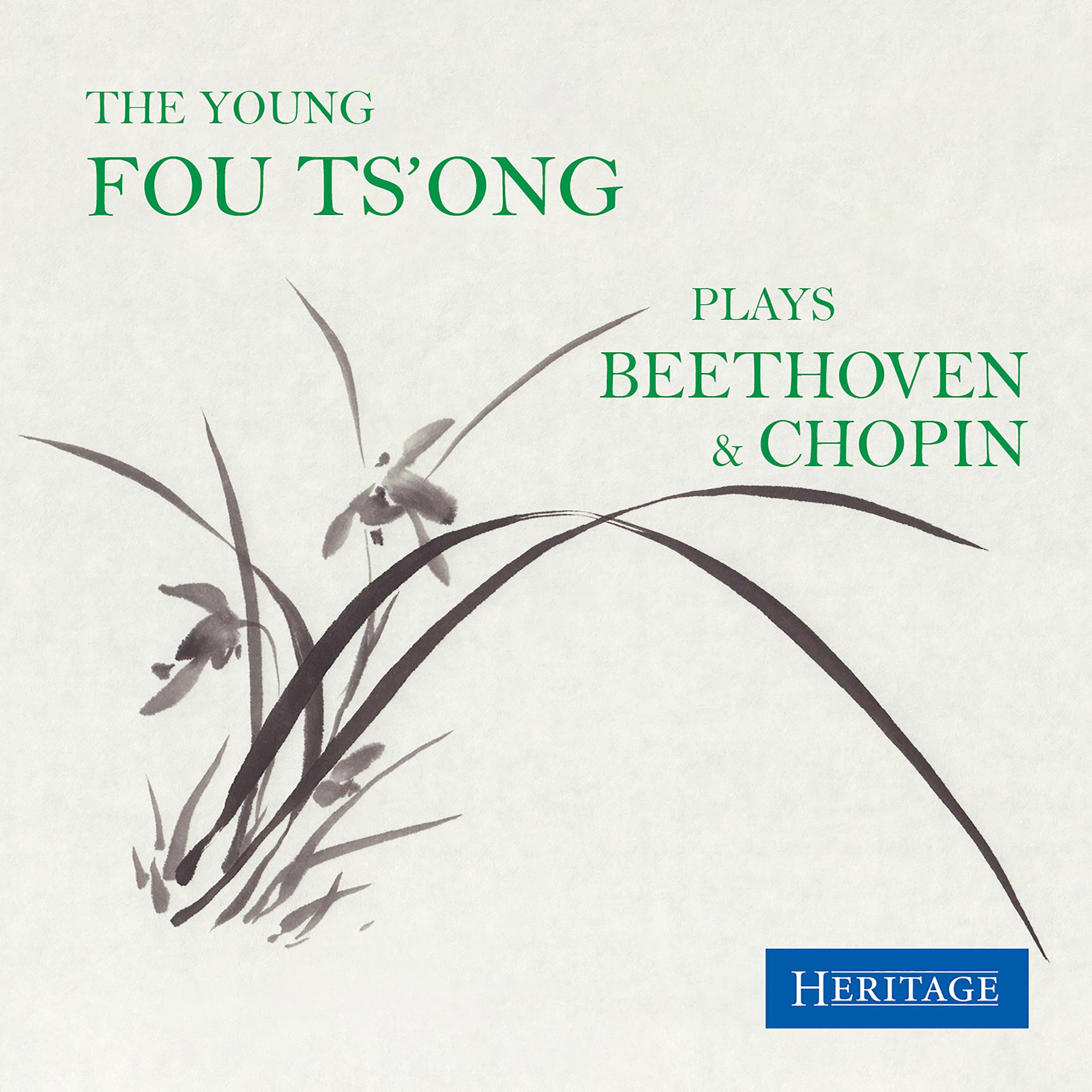 Постер альбома The Young Fou Ts'ong Plays Beethoven & Chopin