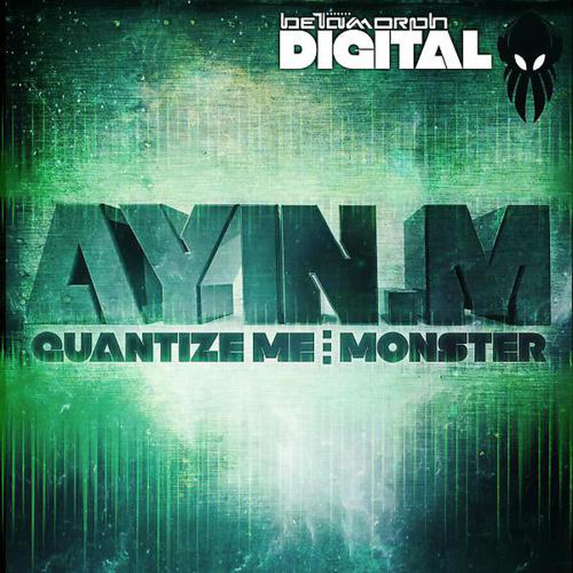 Постер альбома Quantize Me / Monster