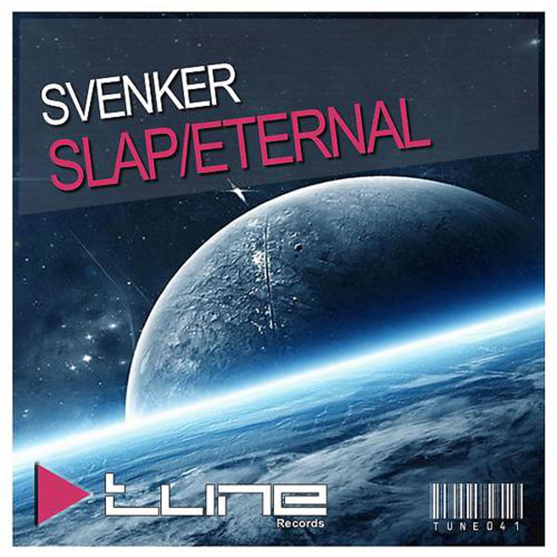 Постер альбома Slap / Eternal