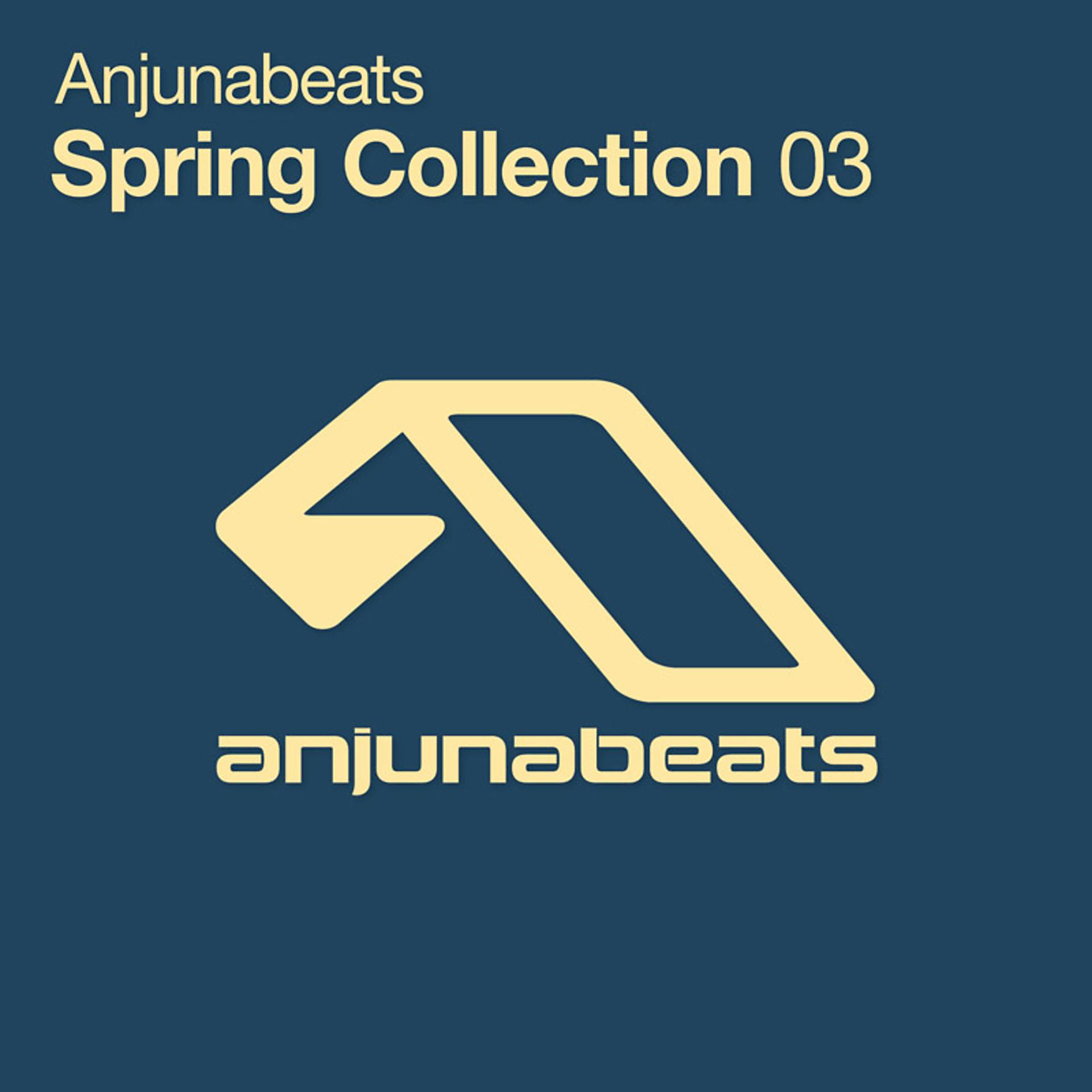 Постер альбома Anjunabeats Spring Collection 03