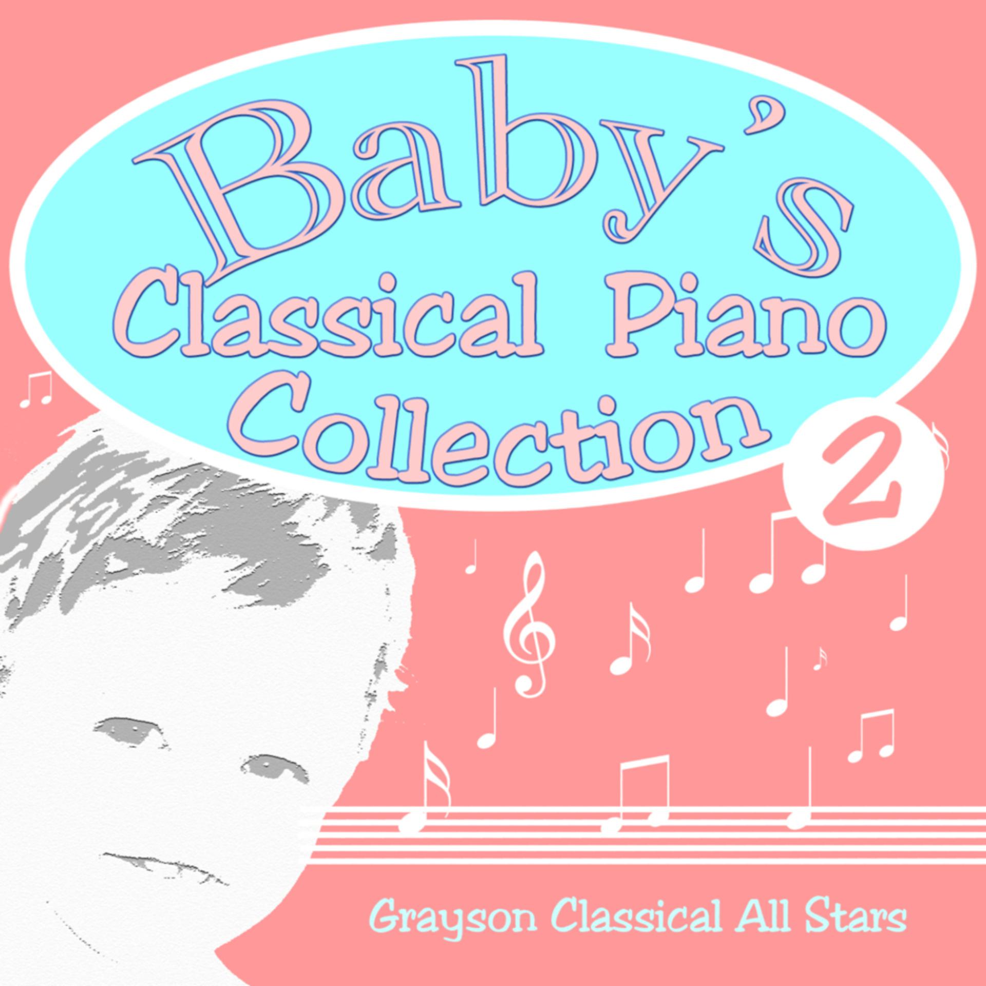 Постер альбома Baby's Classical Piano Collection 2