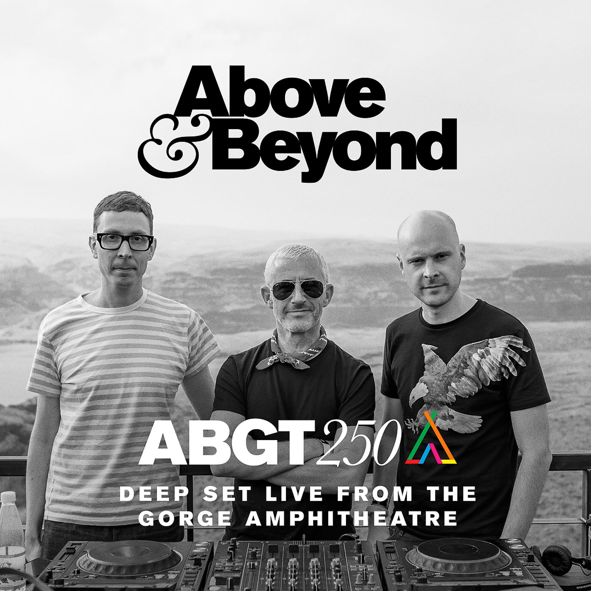 Постер альбома Group Therapy 250 Live from The Gorge Amphitheatre - Deep Set