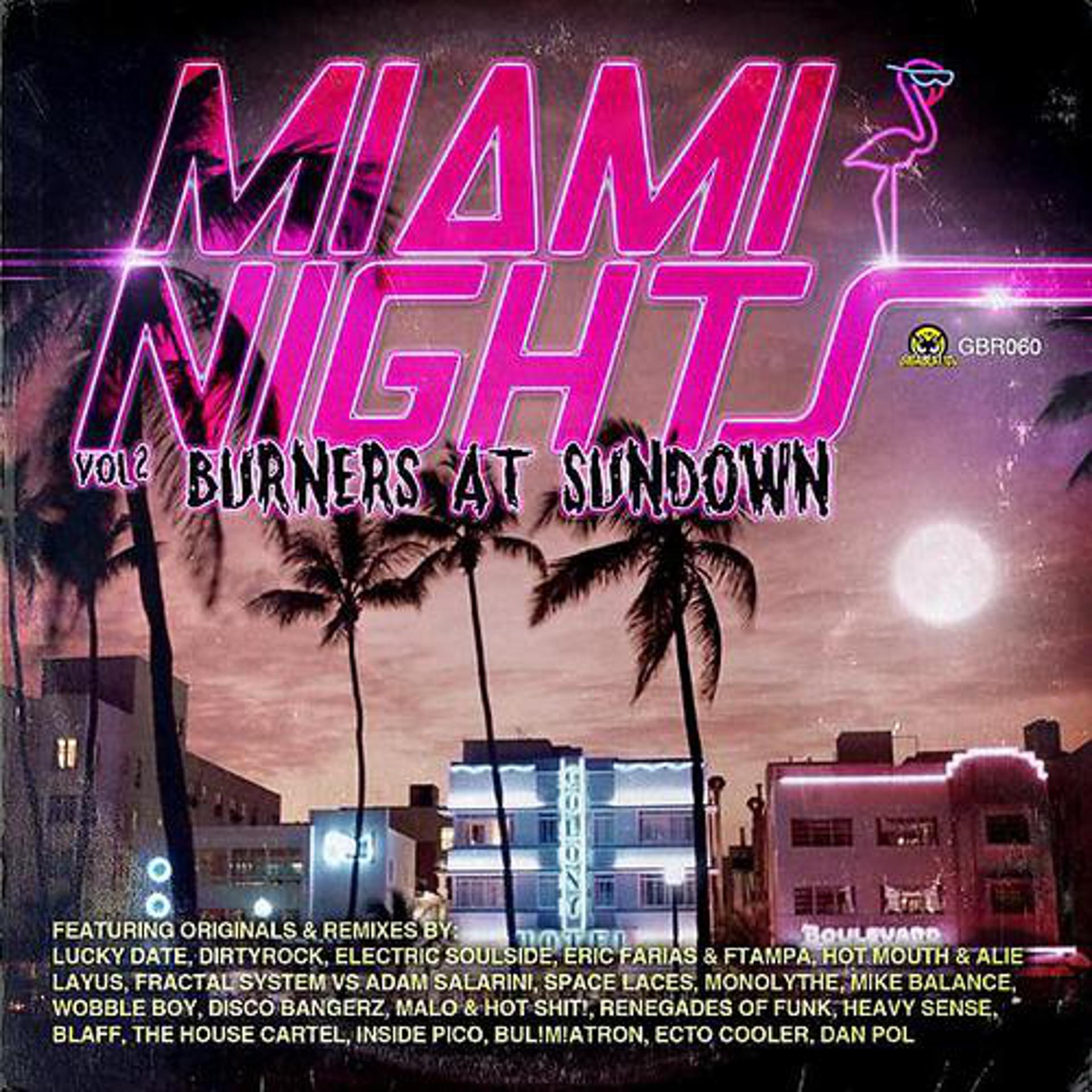 Постер альбома Miami Nights Vol 2 - Burners At Sundown