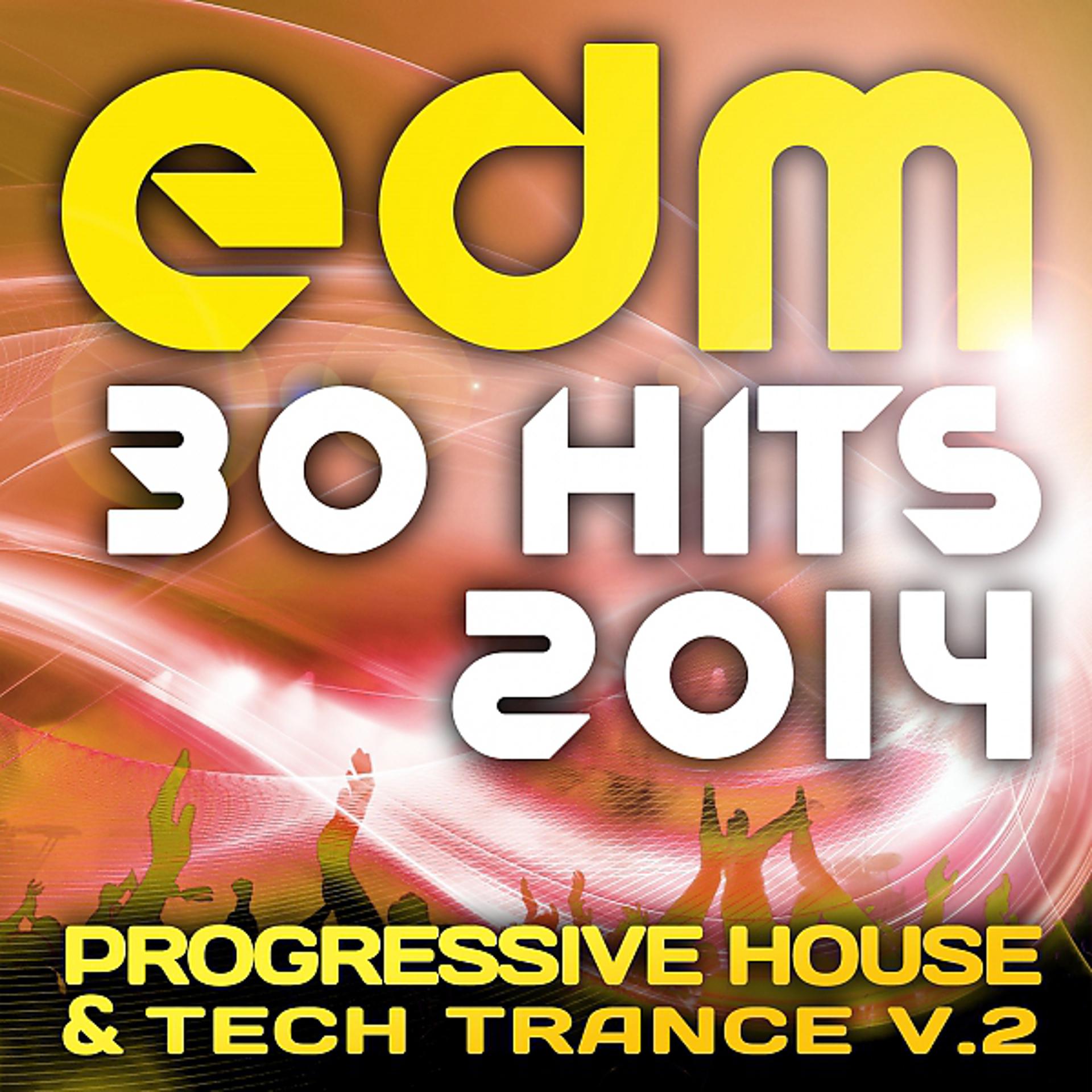 Постер альбома EDM088-EDM Progressive House & Trance v.2 (30 Top Hits 2014)