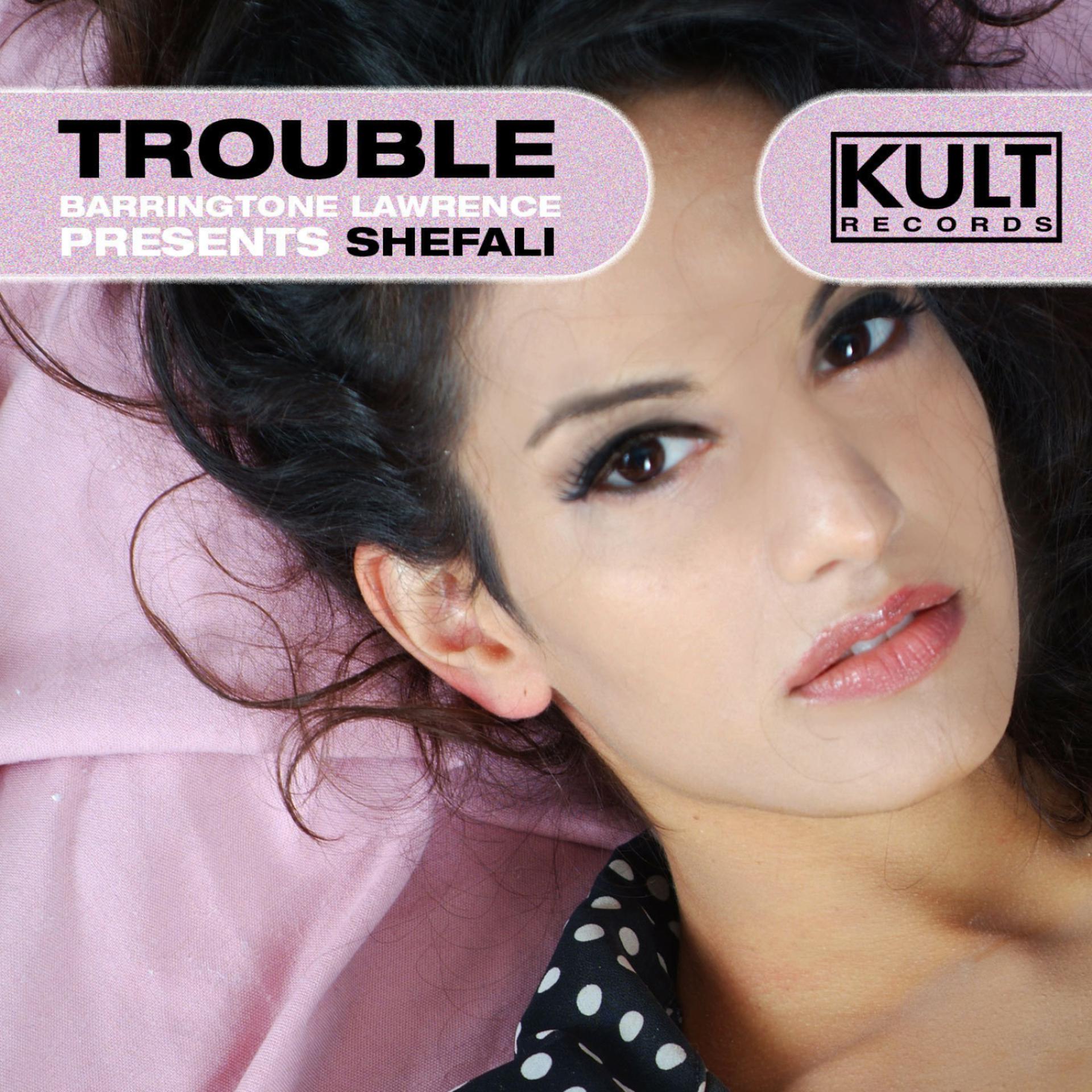 Постер альбома KULT Records Presents:  Trouble