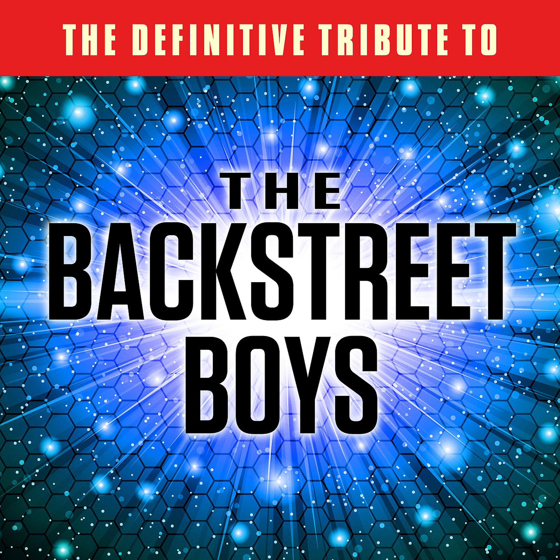 Постер альбома The Definitive Tribute to The Backstreet Boys