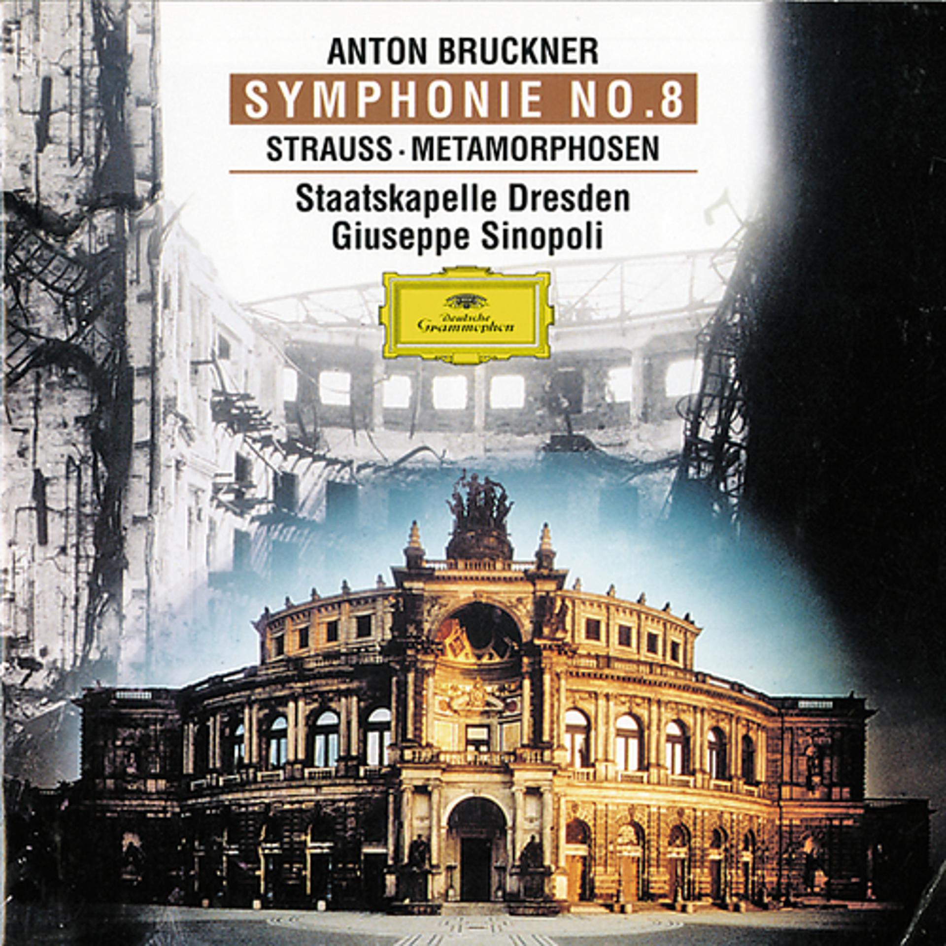Постер альбома Bruckner: Symphony No. 8 In C Minor / Strauss, R.: Metamorphoses