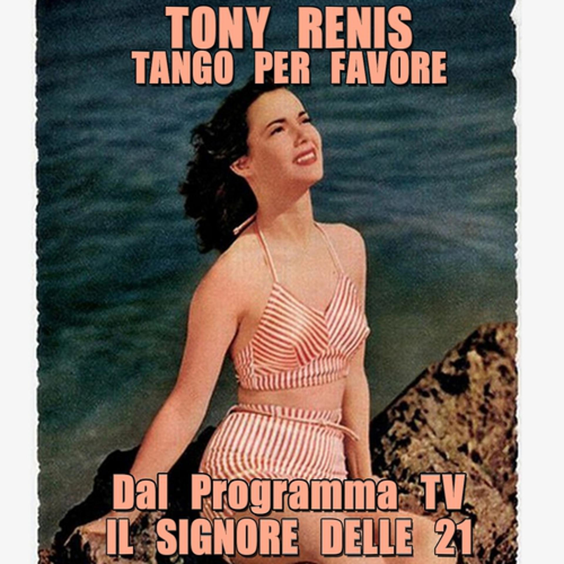 Постер альбома Tango per favore (Dal programma TV "Il signore delle 21")