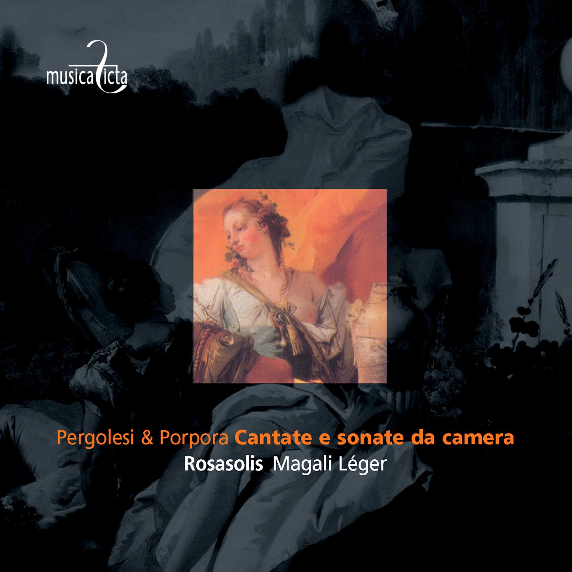 Постер альбома Pergolesi & Porpora: Cantate e sonate da camera